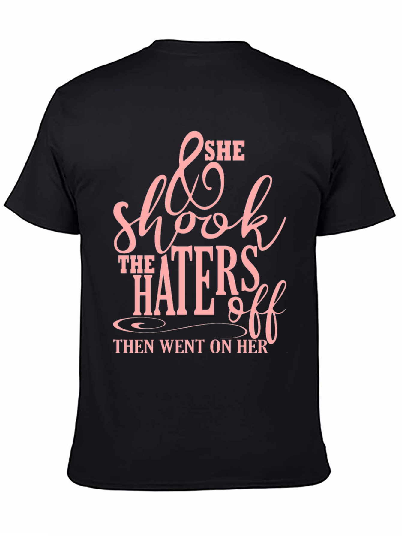 She Shook The Haters Off Graphic Tee - Black