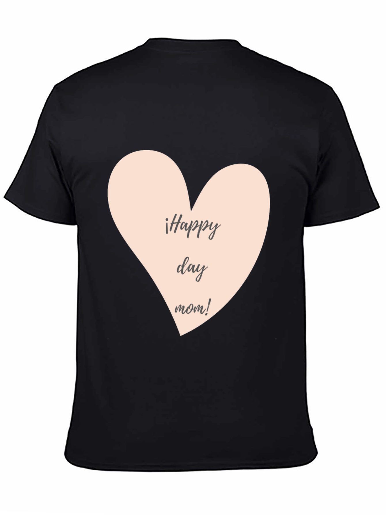 Happy Day Mom T-Shirt - Black Crew Neck