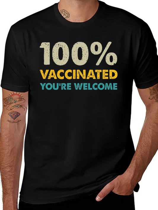 100% Vaccinated Graphic Tee