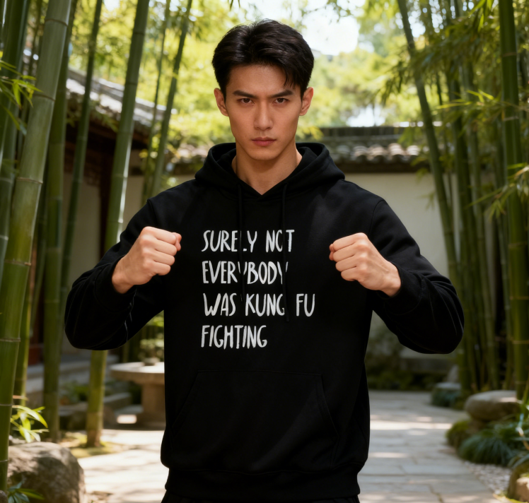 Surely Not Everybody Was Kung Fu Fighting" Graphic Hoodie - Unisex Retro Casual Pullover (Black & White)