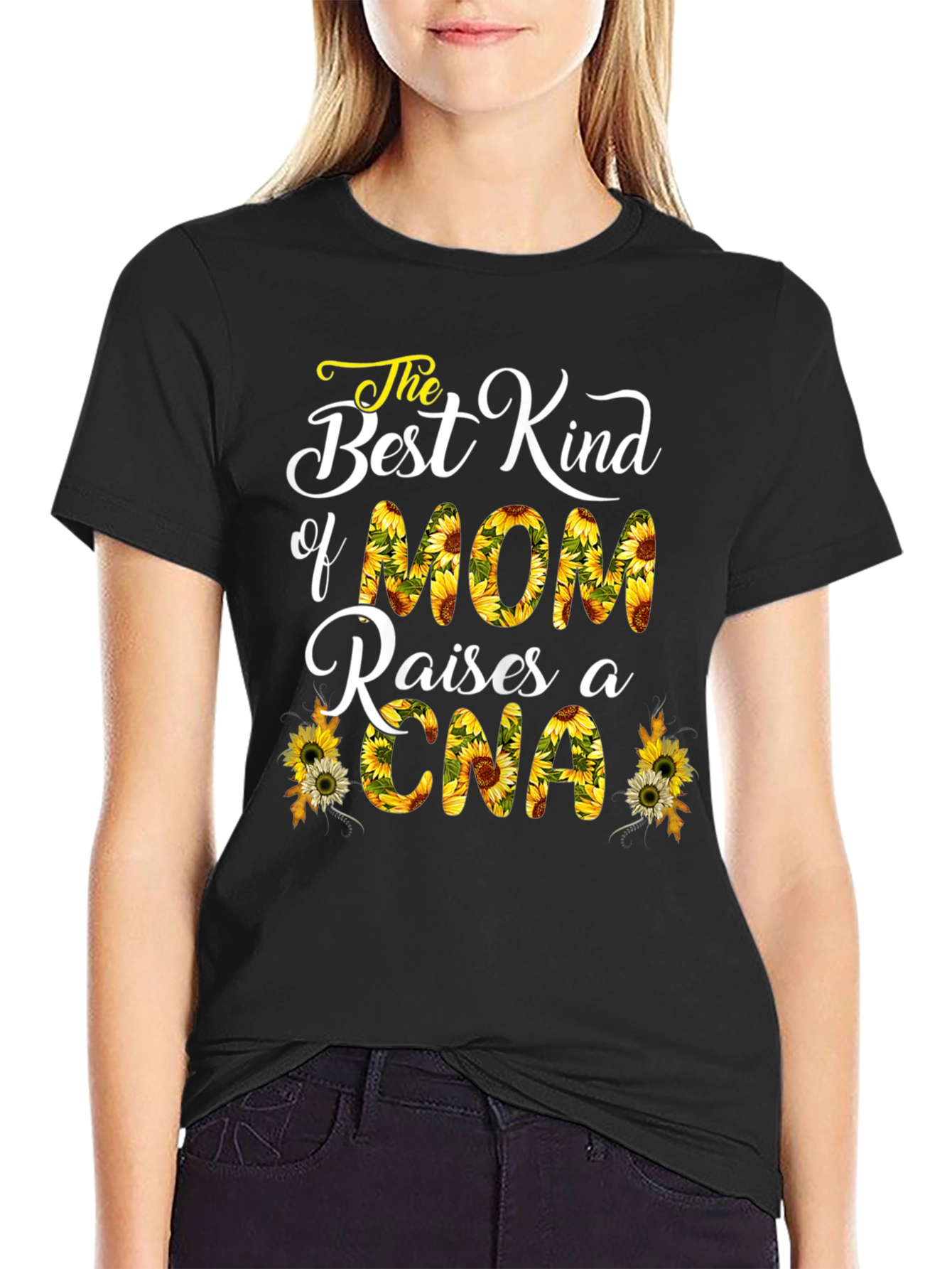 Mom Raises CNA Sunflower T-Shirt