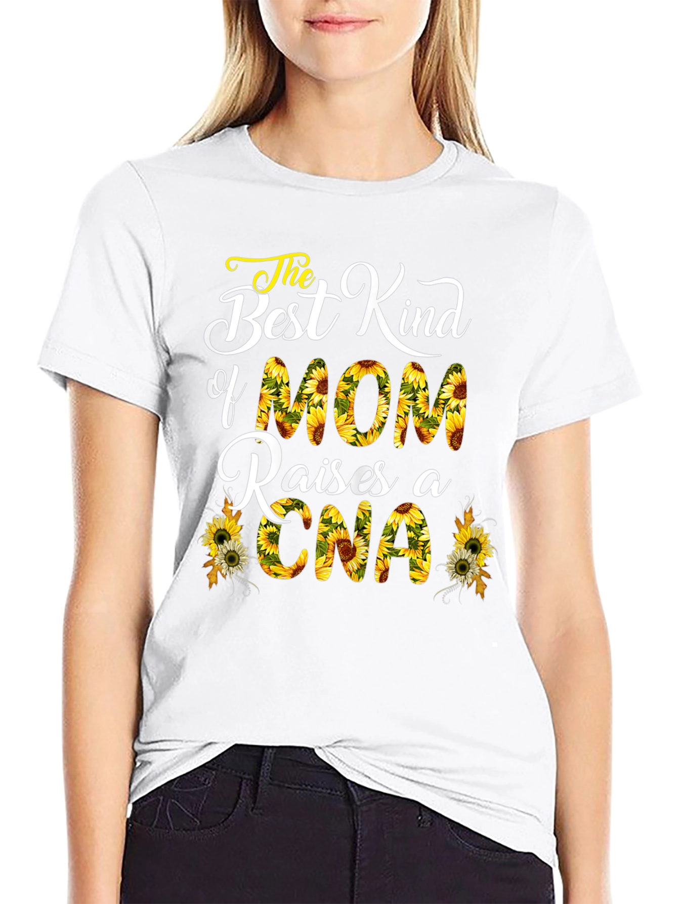 Mom Raises CNA Sunflower T-Shirt