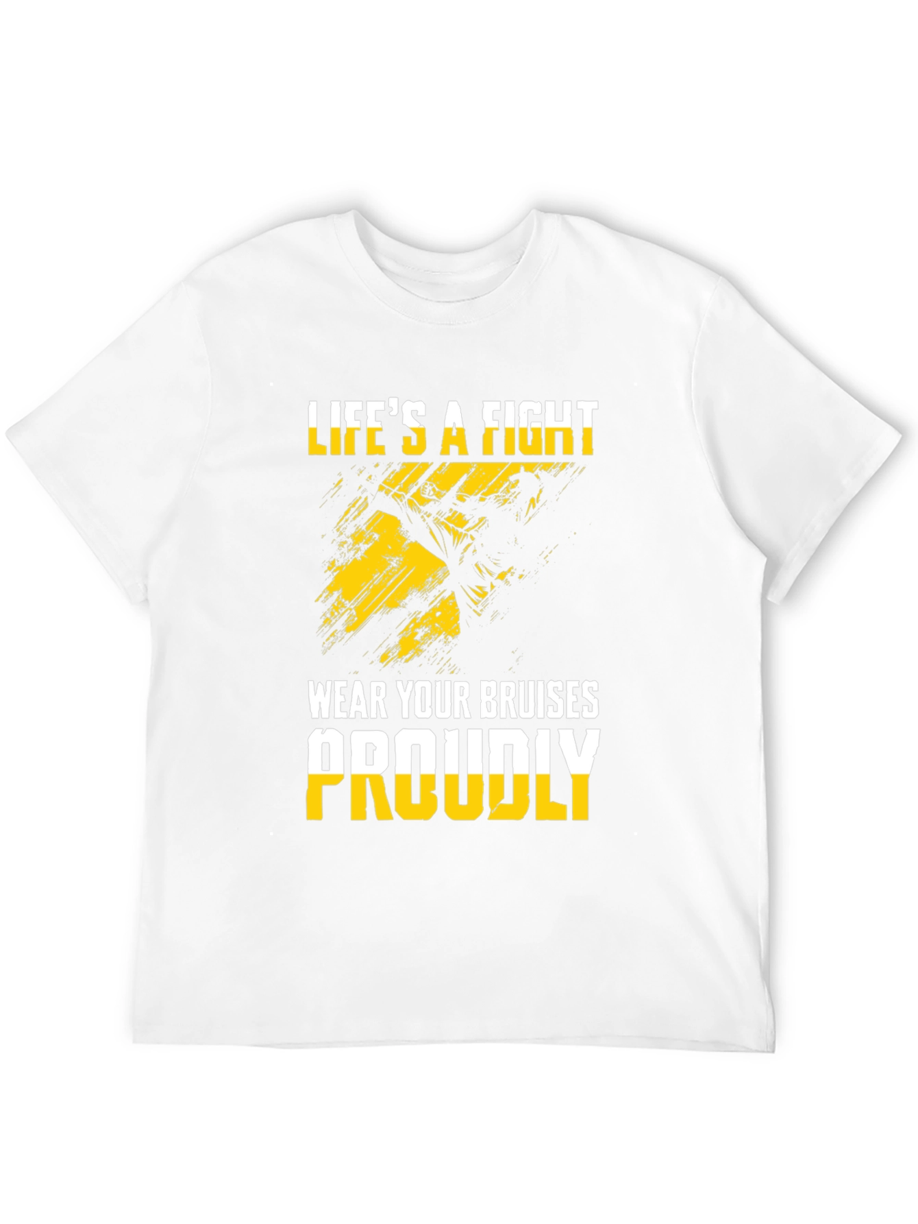 Lifes A Fight T-Shirt - Wear Your Bruises Proudly