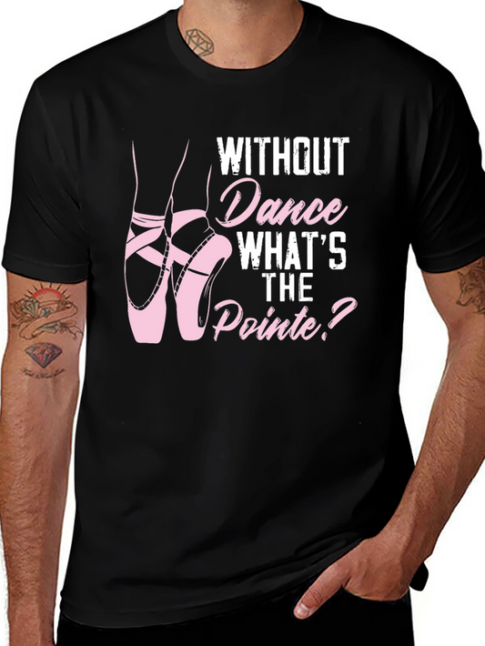 Dance Pointe T-Shirt - Ballet Lover Tee