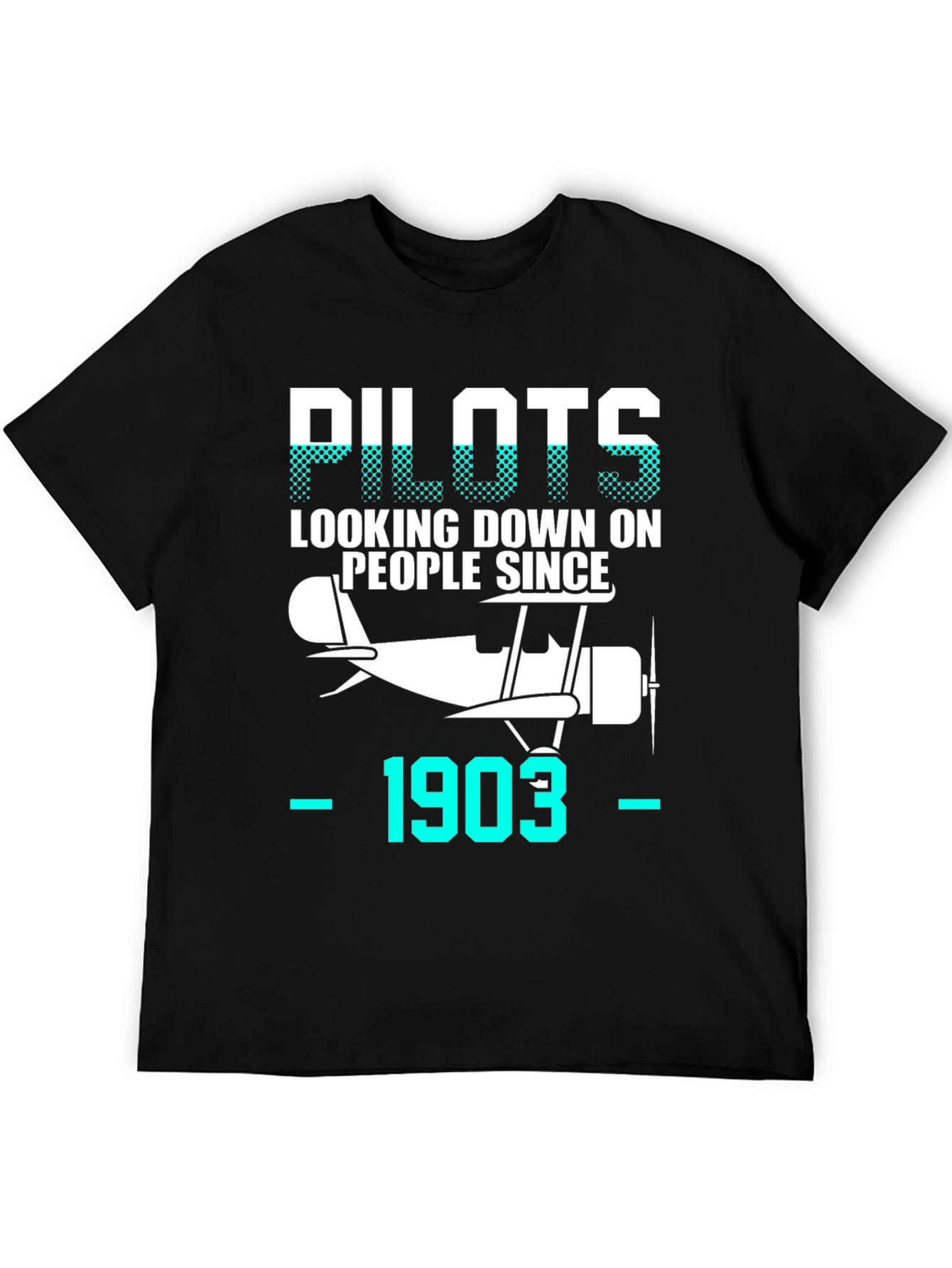 Pilot Since 1903 T-Shirt - Aviation Lovers