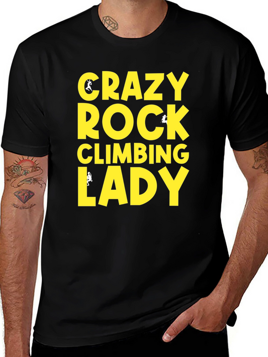 Crazy Rock Climbing Lady Graphic T-Shirt