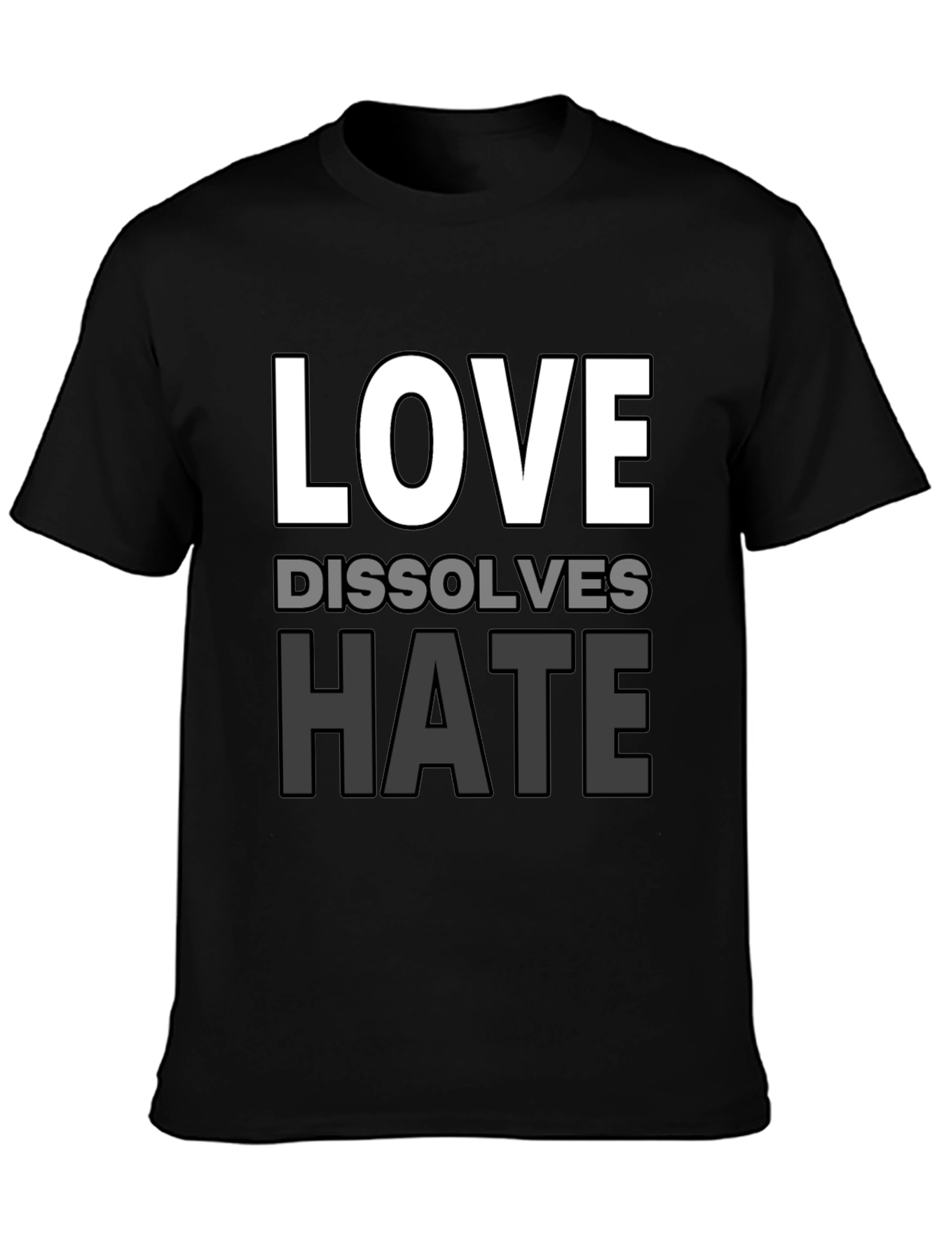 Love Dissolves Hate Graphic T-Shirt