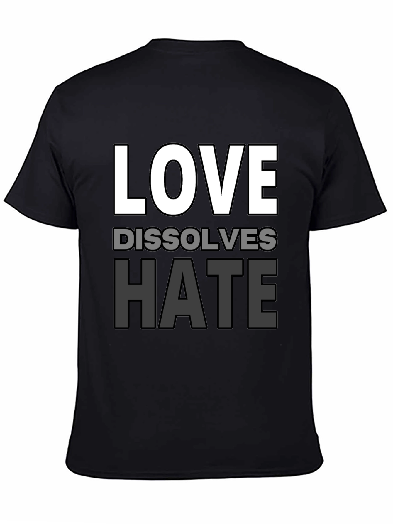 Love Dissolves Hate Graphic T-Shirt