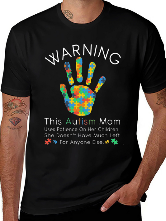 Autism Mom Warning T-Shirt