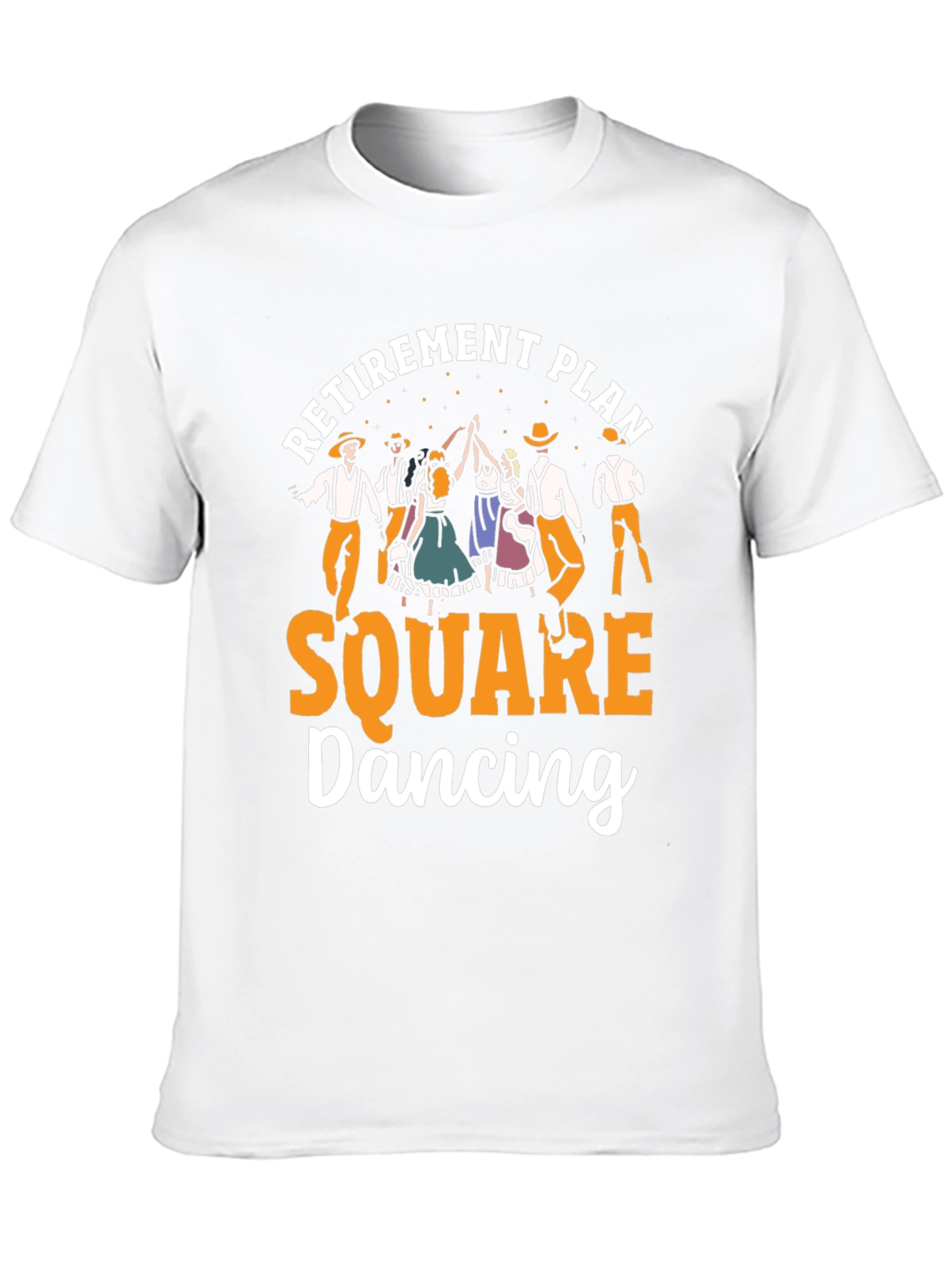 Retirement Plan Square Dancing T-Shirt
