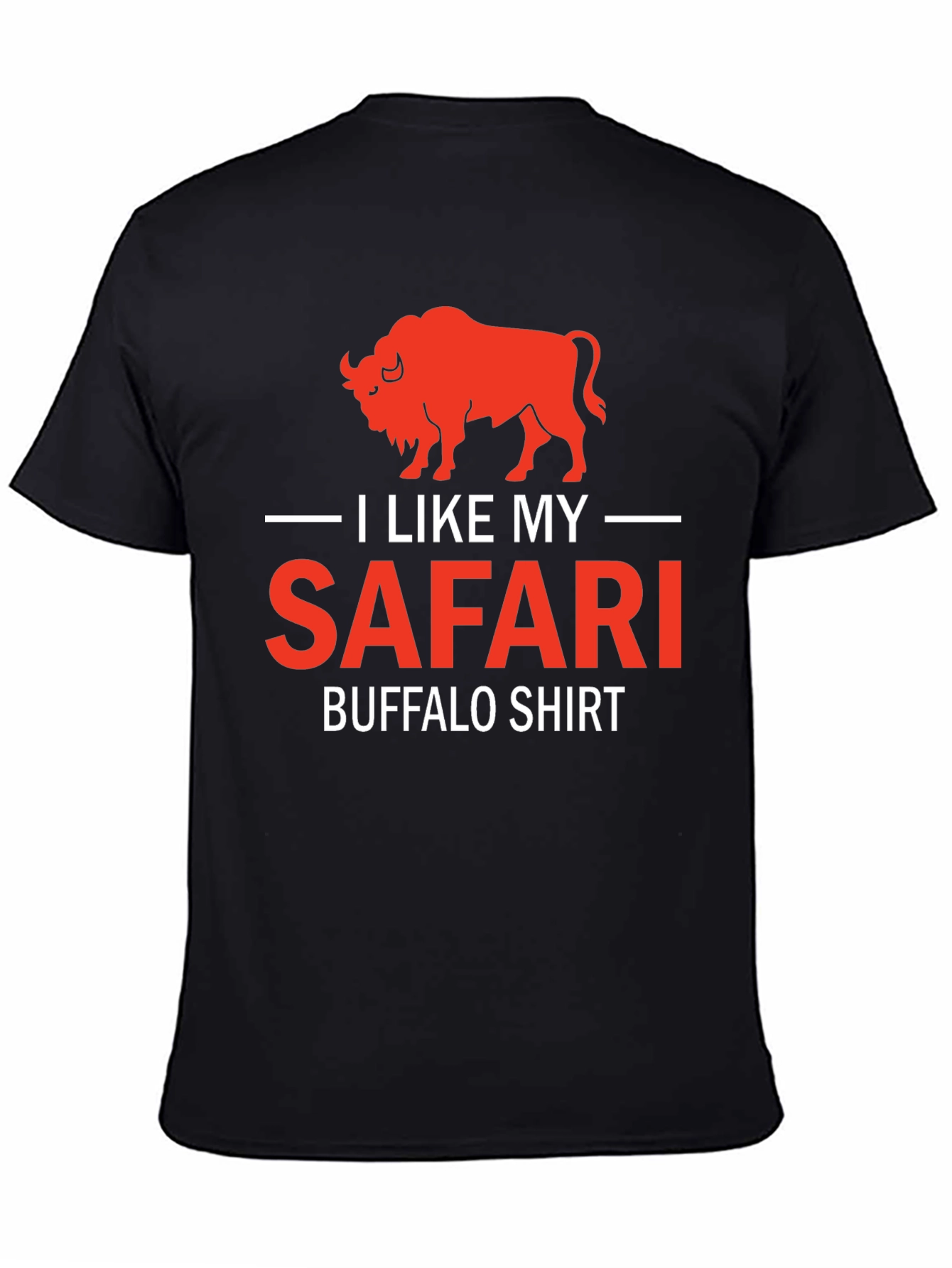 I Like My Safari Buffalo T-Shirt - Graphic Tee