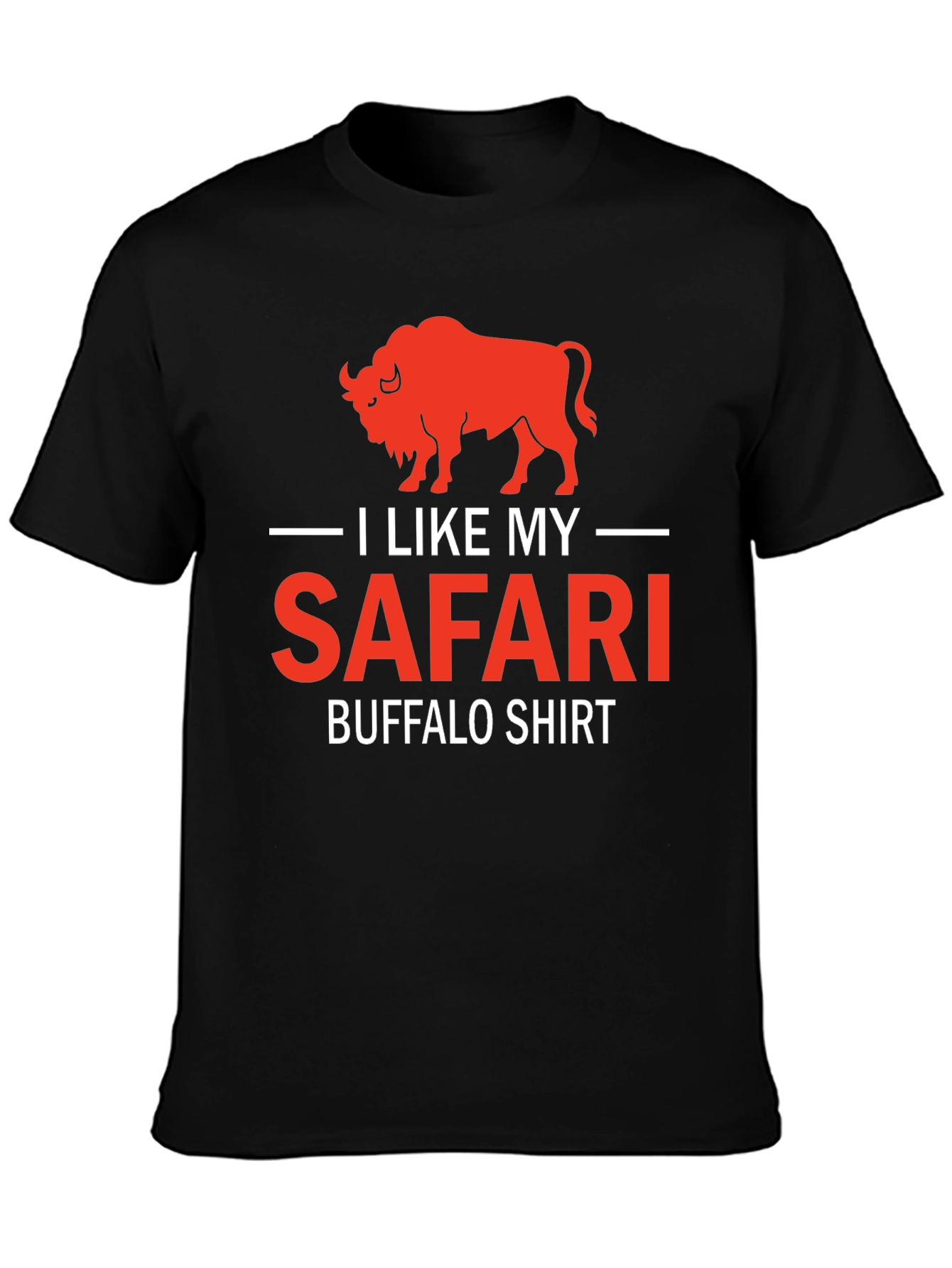 I Like My Safari Buffalo T-Shirt - Graphic Tee