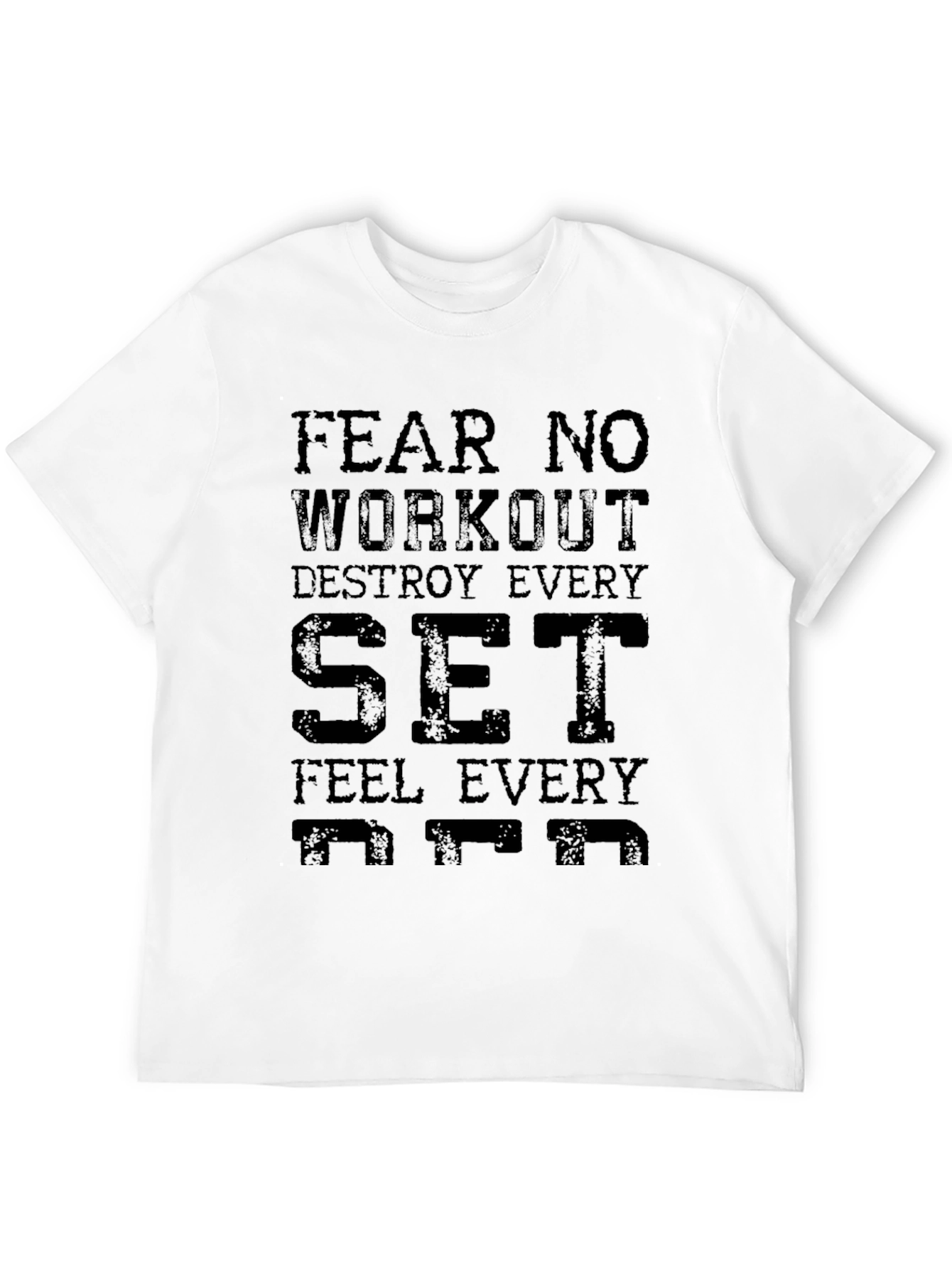 Fear No Workout Graphic T-Shirt