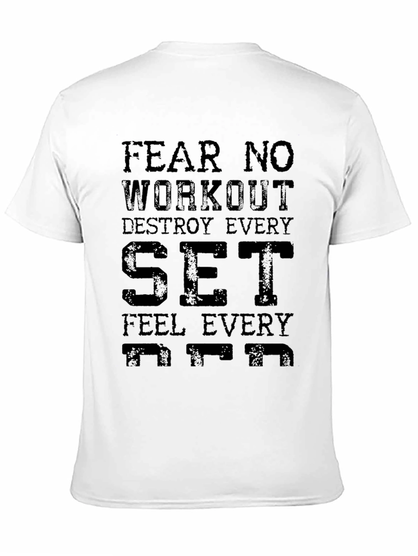 Fear No Workout Graphic T-Shirt