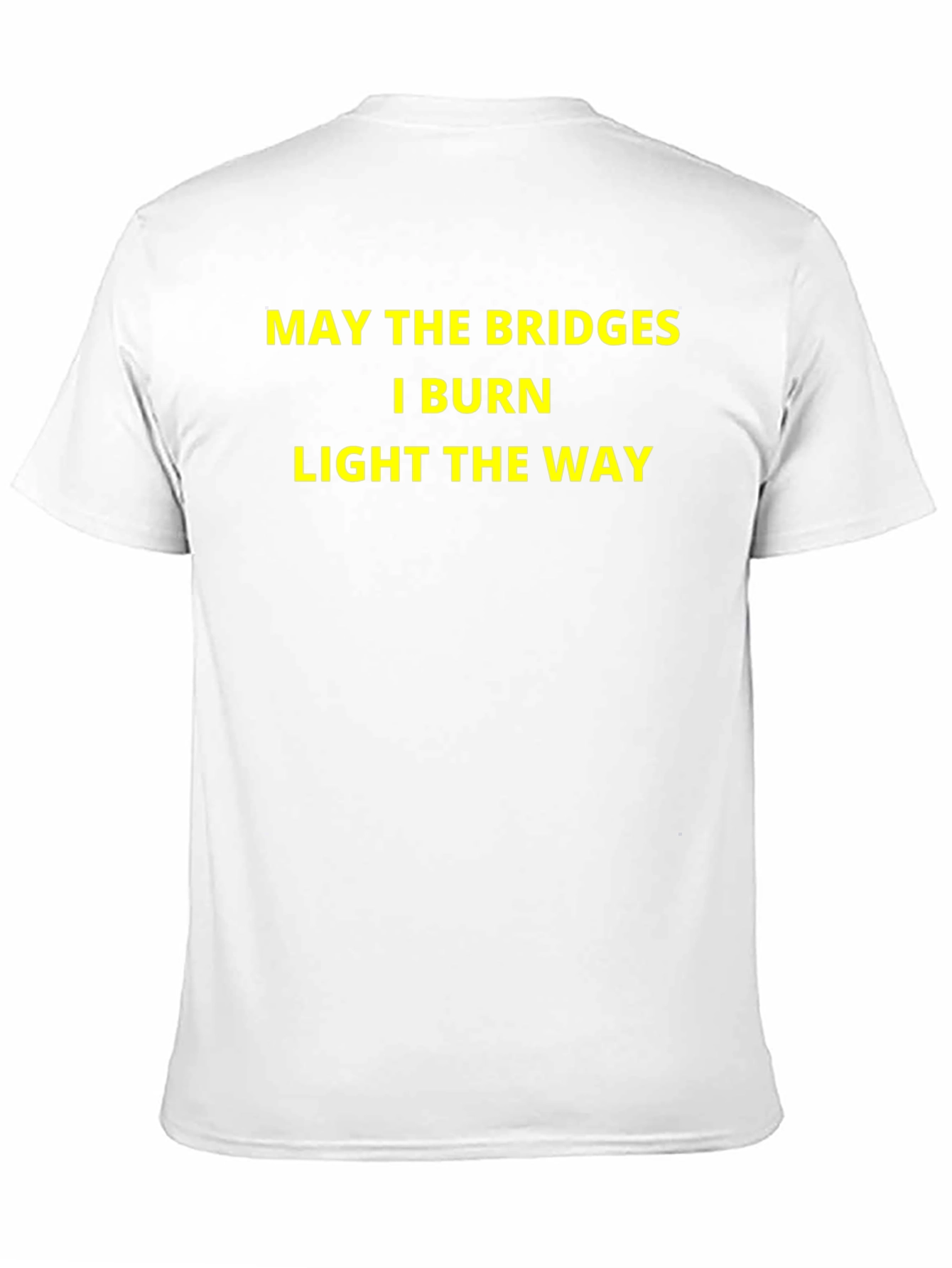 Bridges I Burn T-Shirt