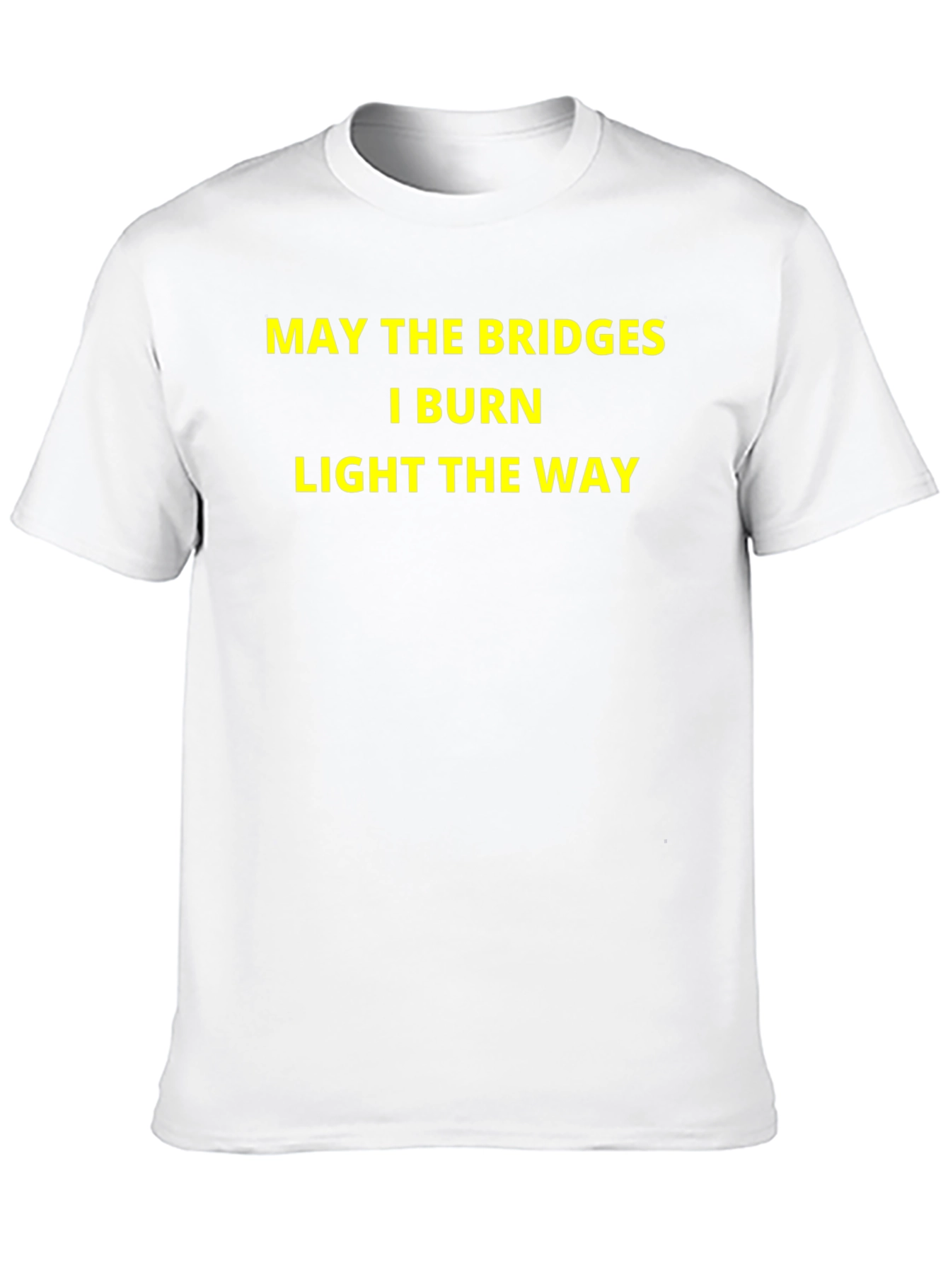 Bridges I Burn T-Shirt