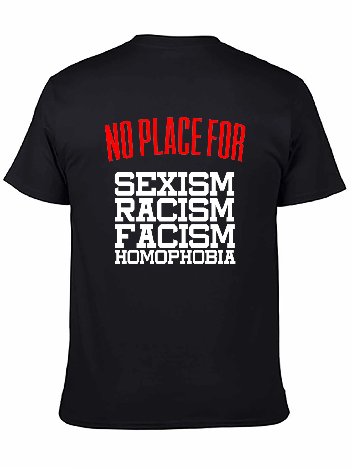 No Place For T-Shirt