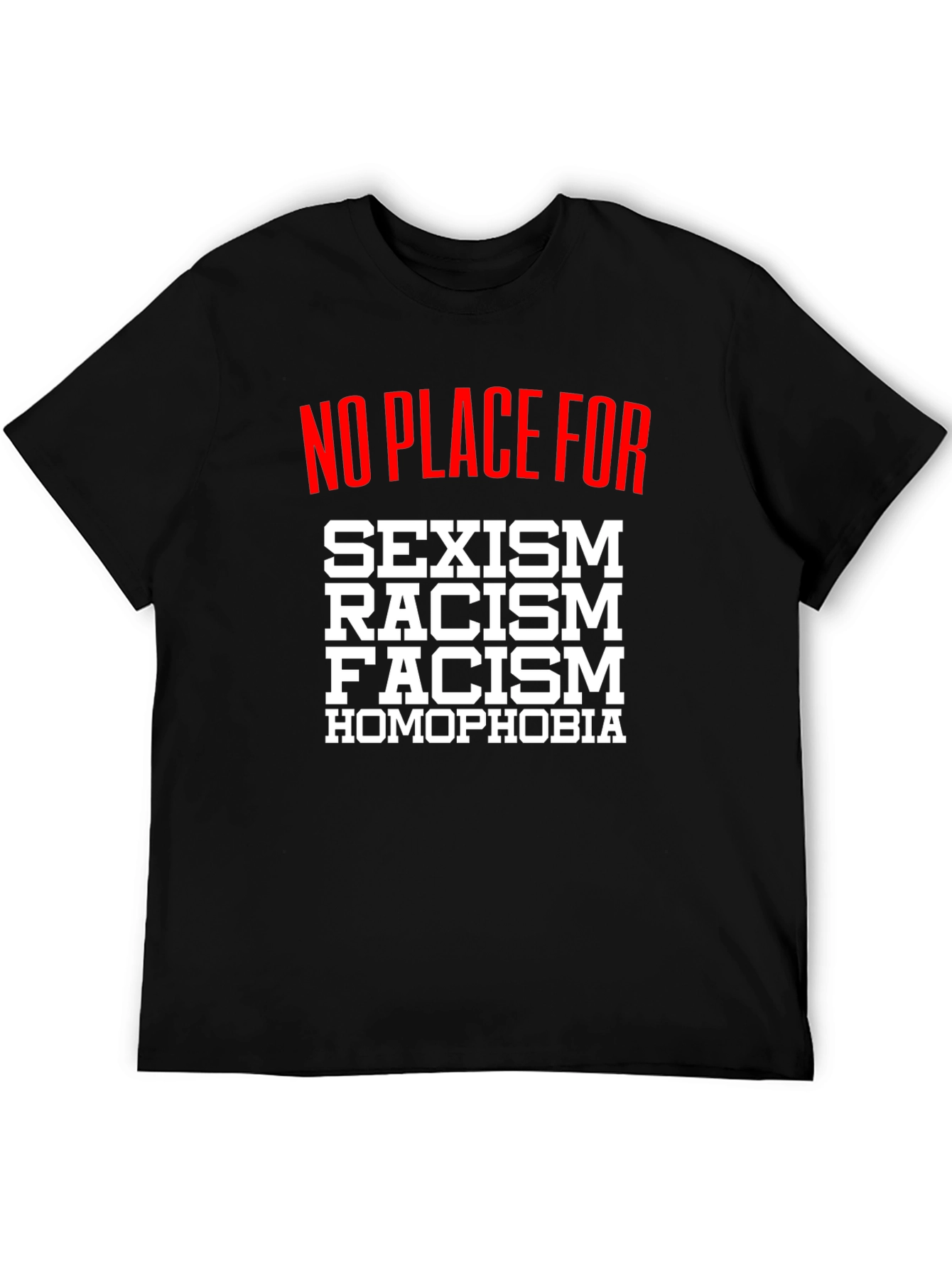 No Place For T-Shirt