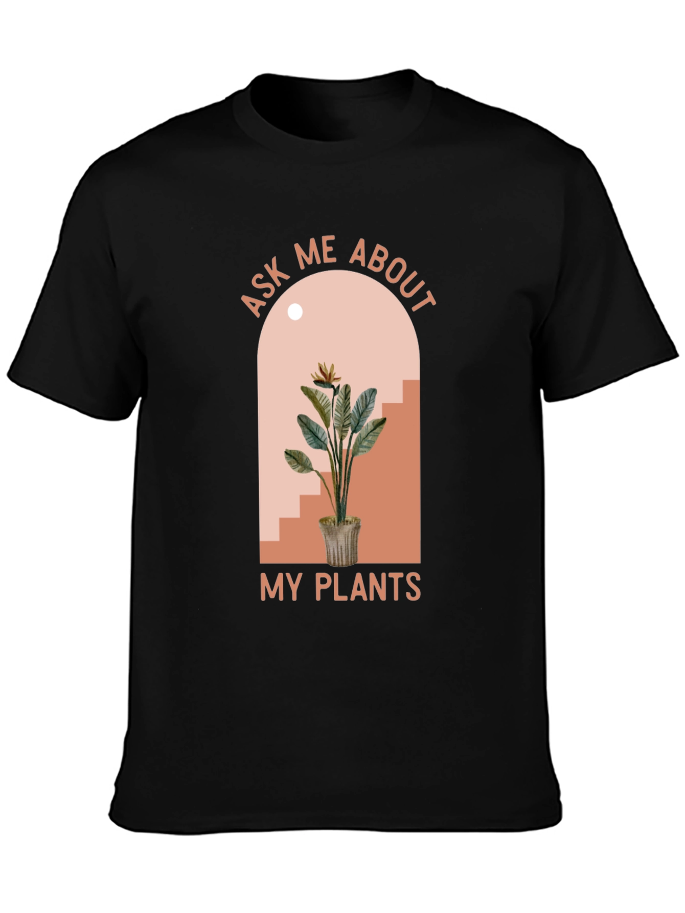 Ask Me About My Plants Graphic Tee