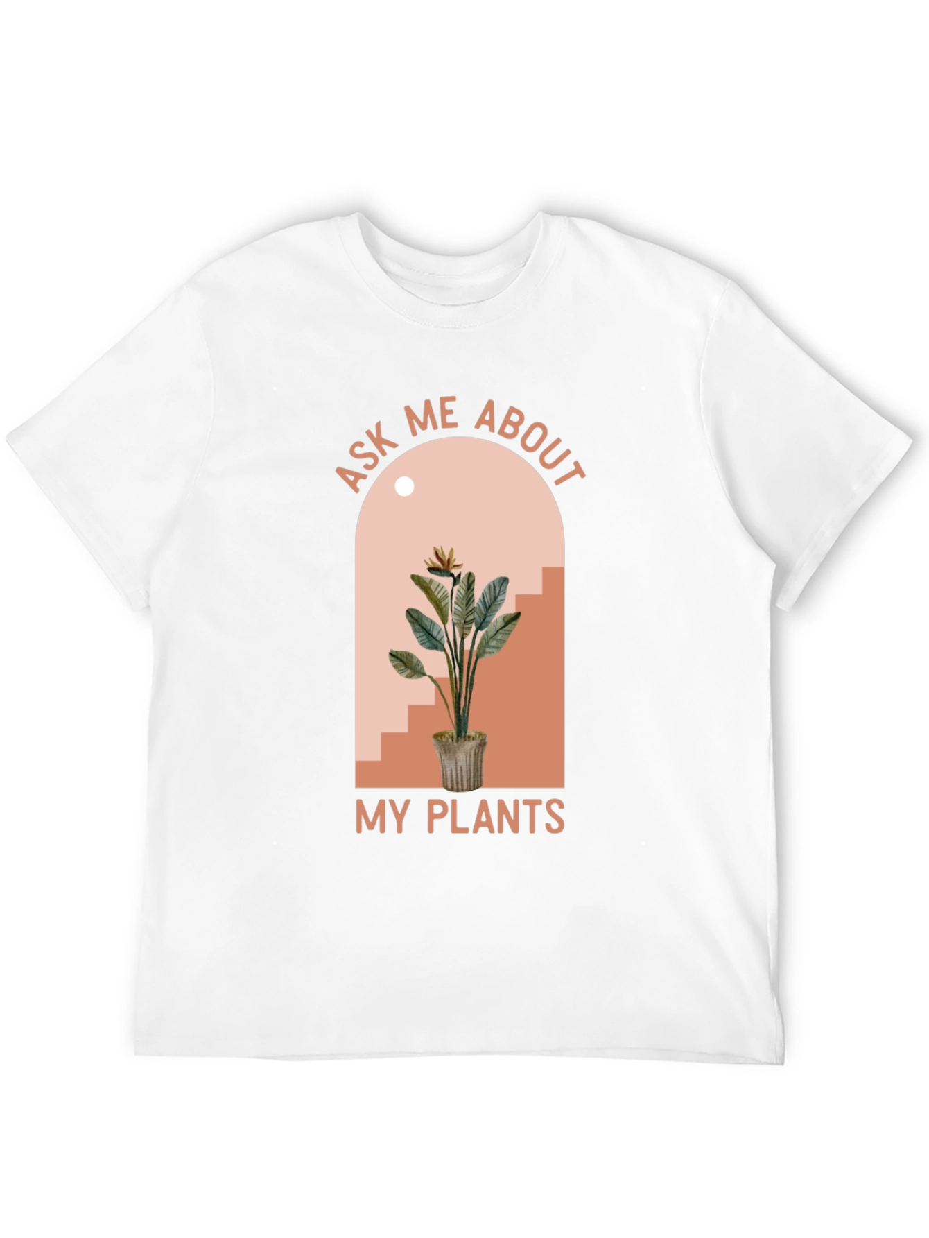Ask Me About My Plants Graphic Tee