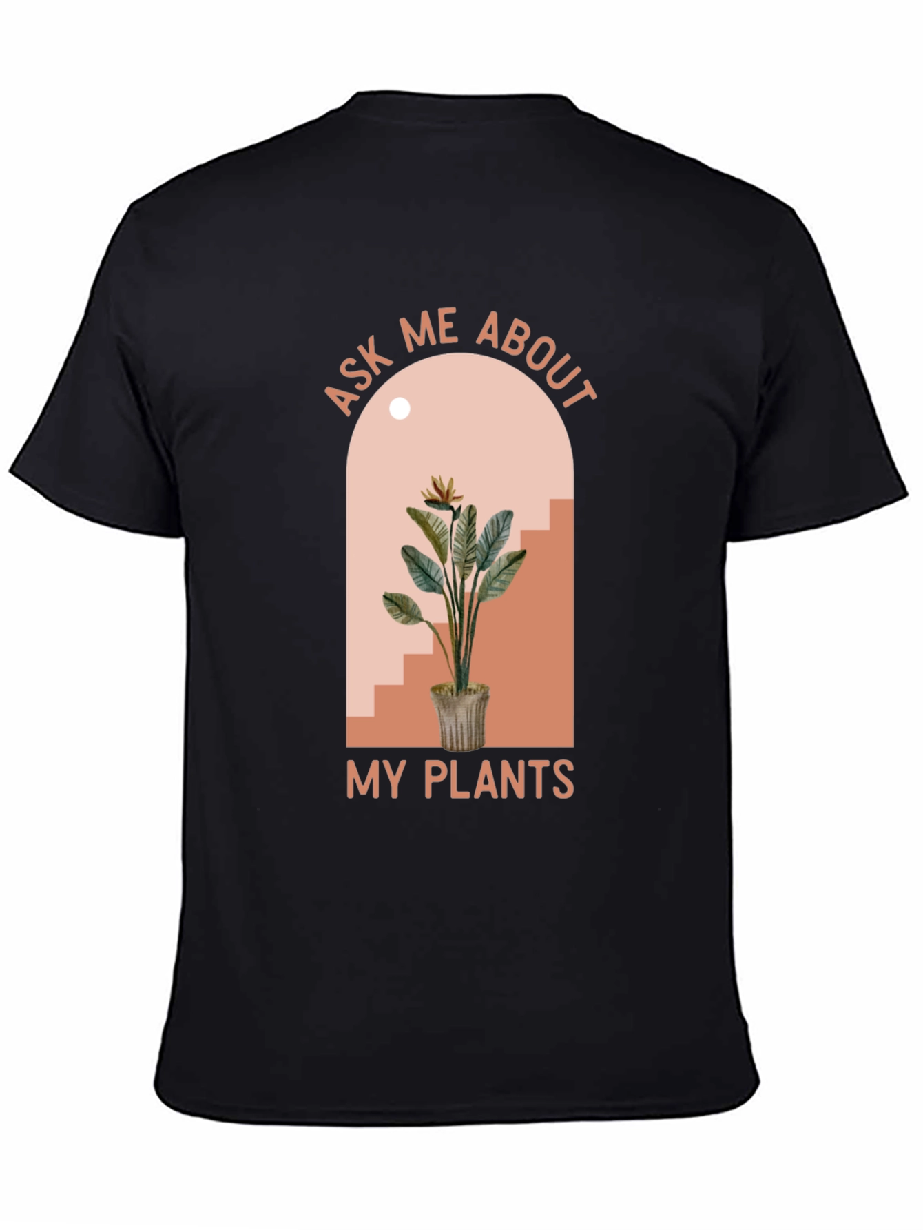 Ask Me About My Plants Graphic Tee