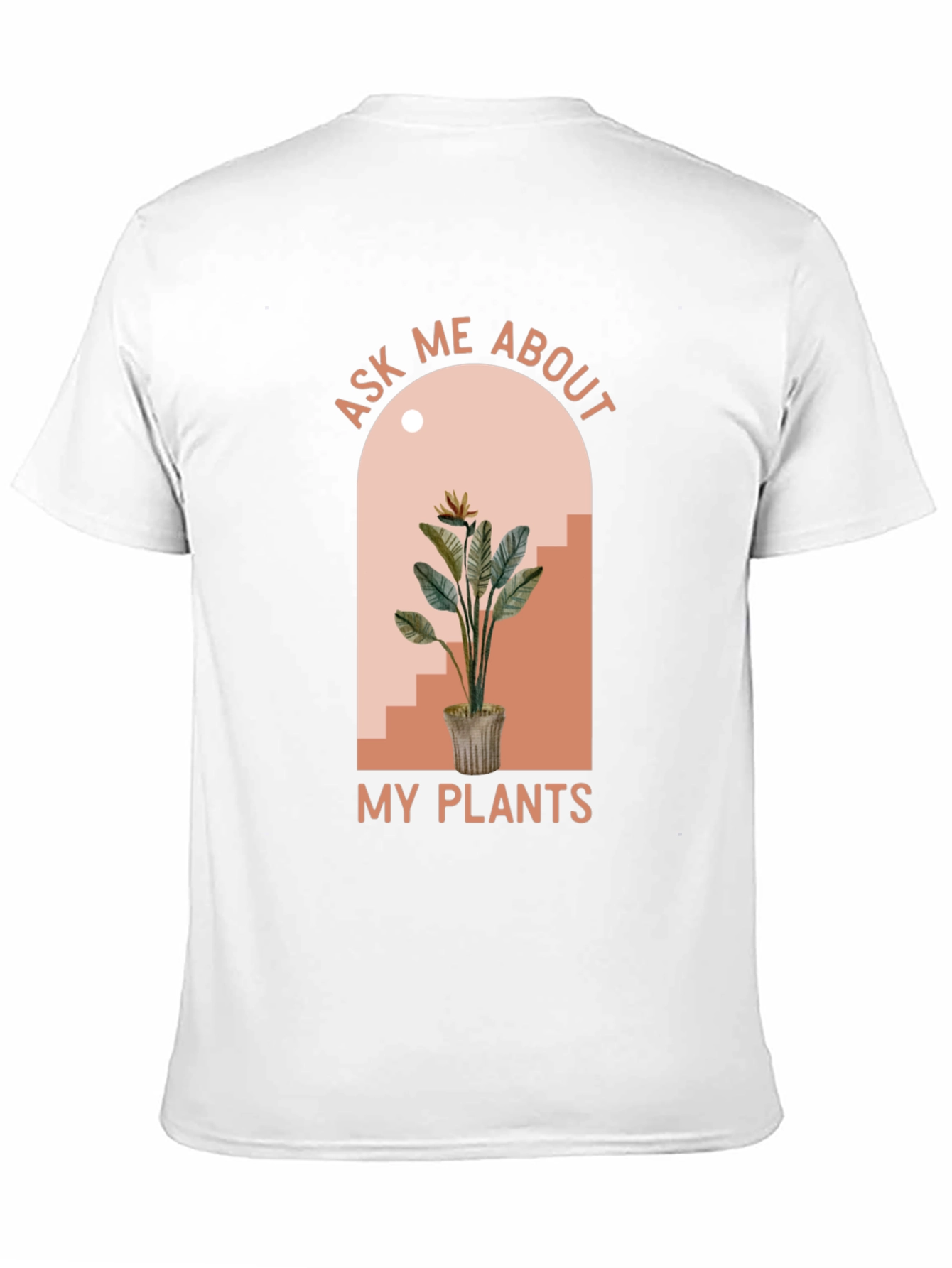 Ask Me About My Plants Graphic Tee