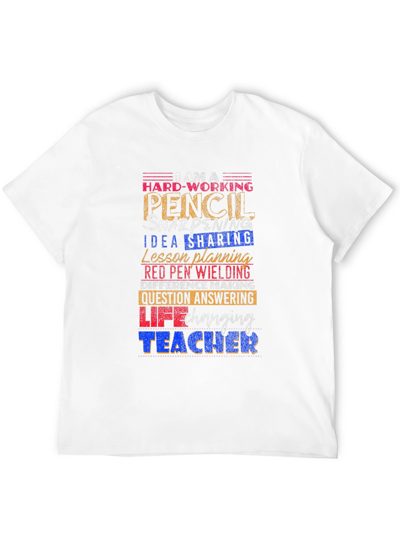 Hard-Working Teacher Graphic Tee