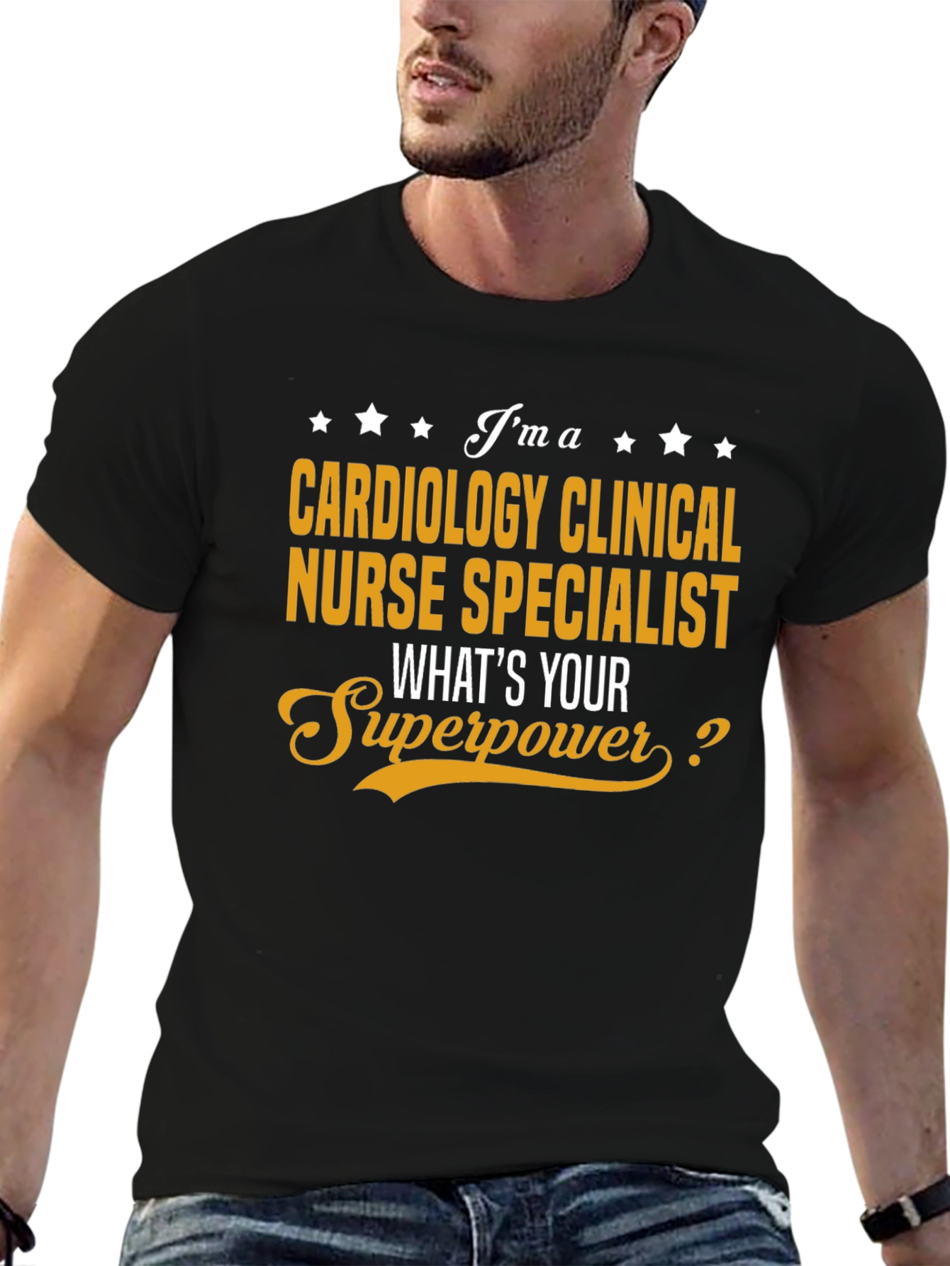 Cardiology Clinical Nurse Specialist Superpower T-Shirt