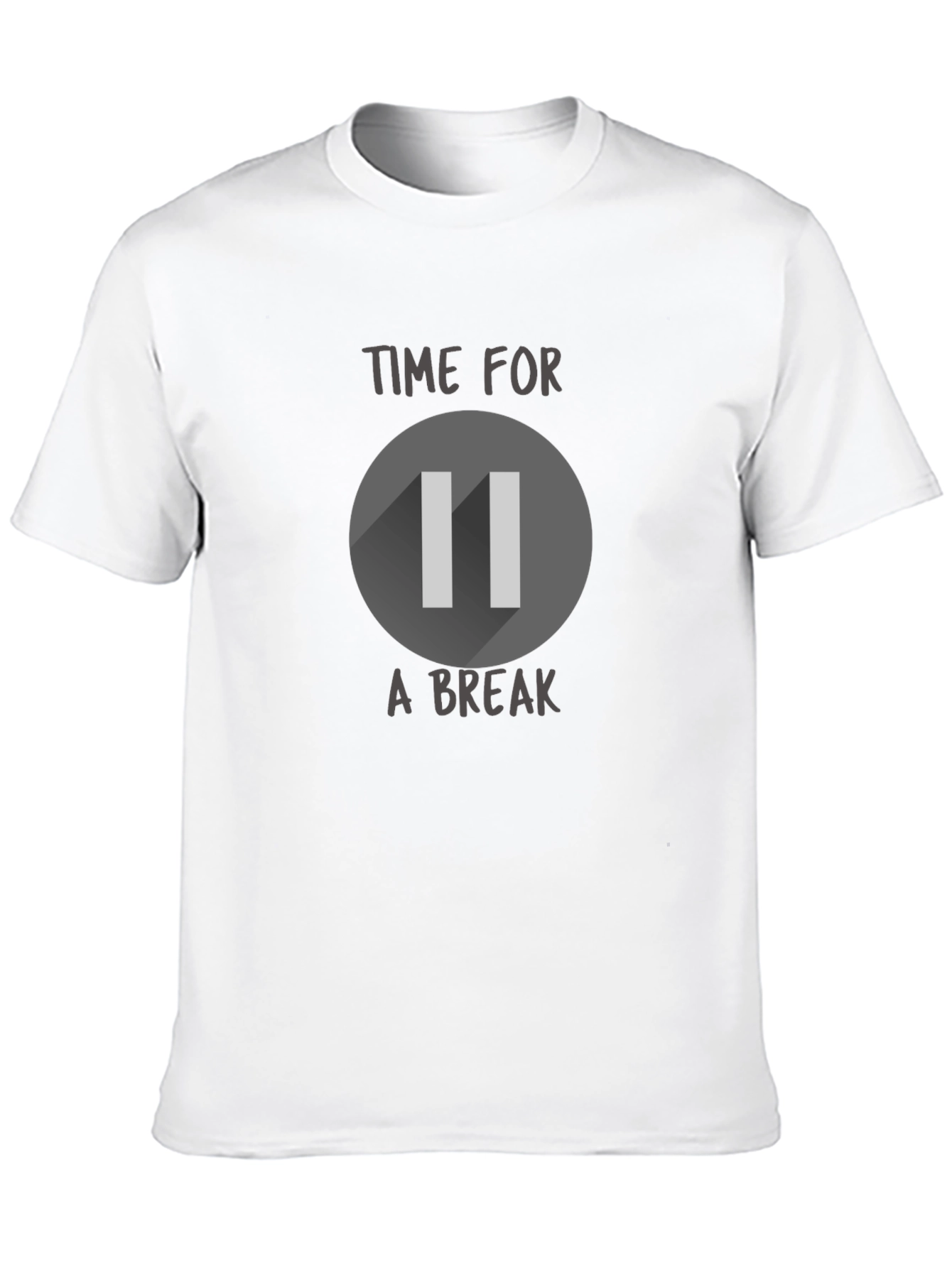 Time For a Break Pause Symbol T-Shirt