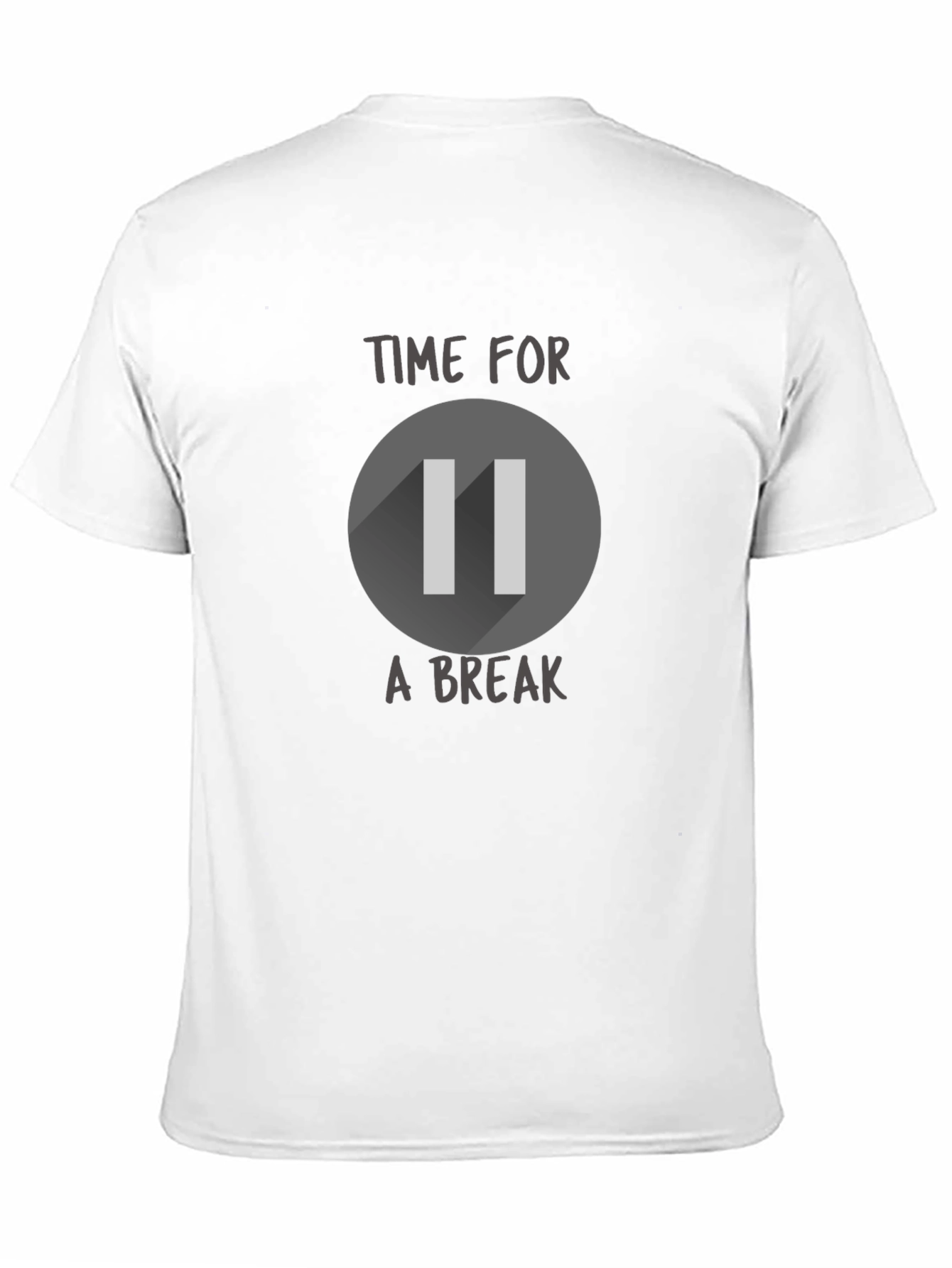 Time For a Break Pause Symbol T-Shirt