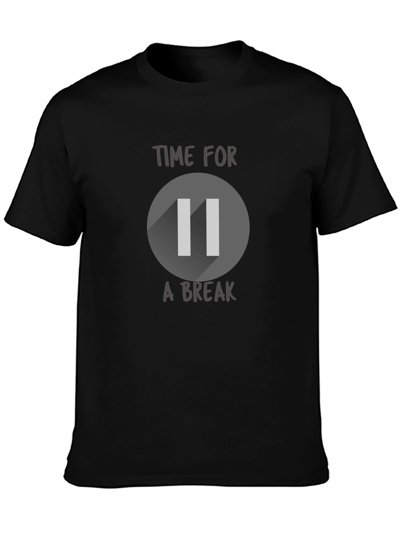 Time For a Break Pause Symbol T-Shirt