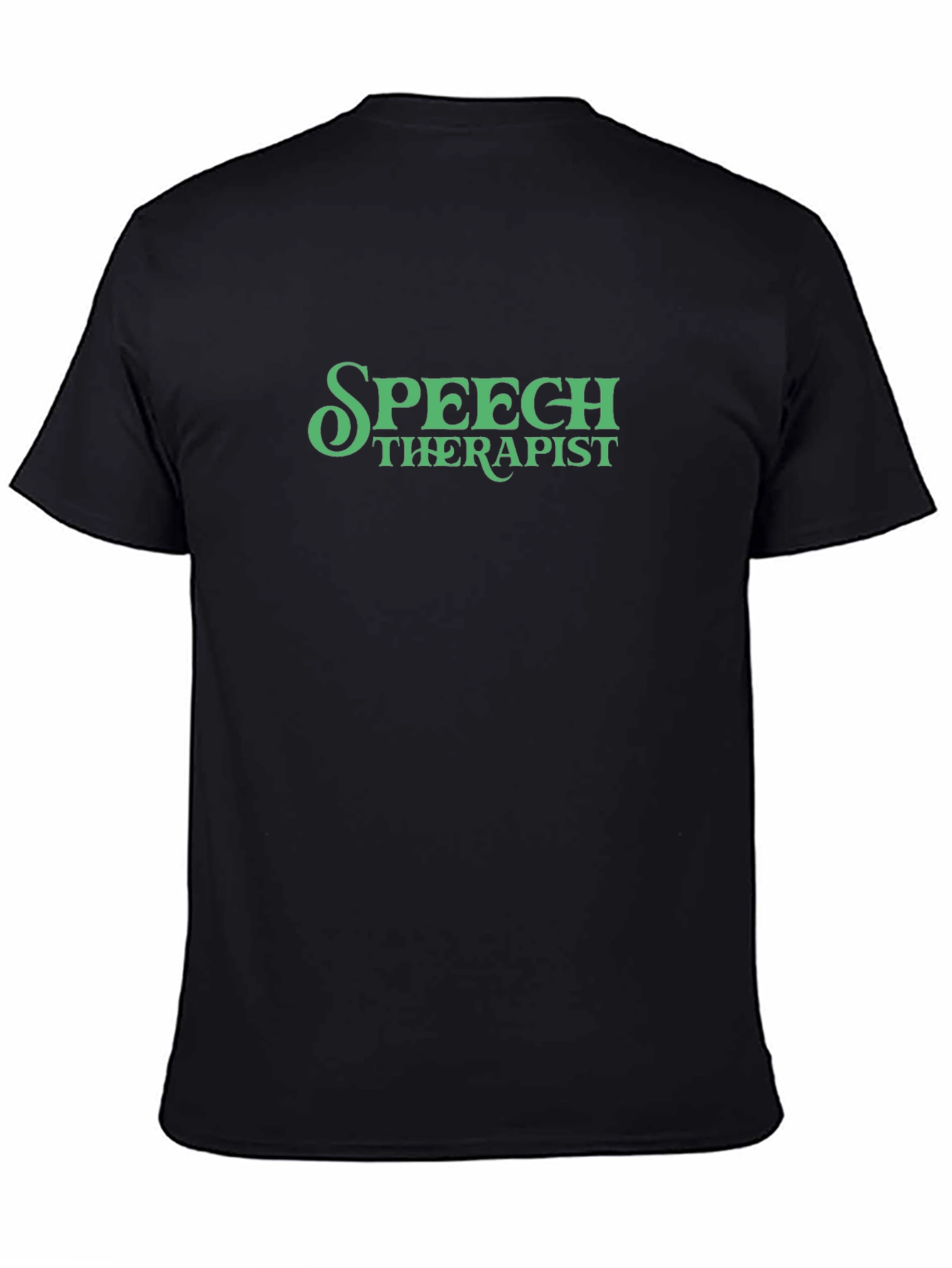 Speech Therapist Tee - Green Text Graphic T-Shirt