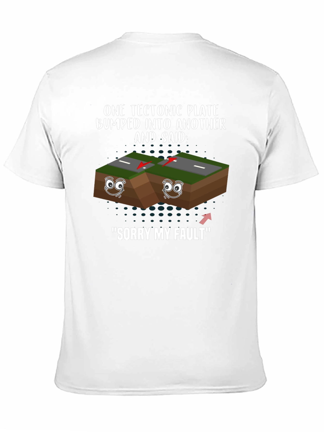 Funny Tectonic Plate Geology Humor Graphic T-Shirt