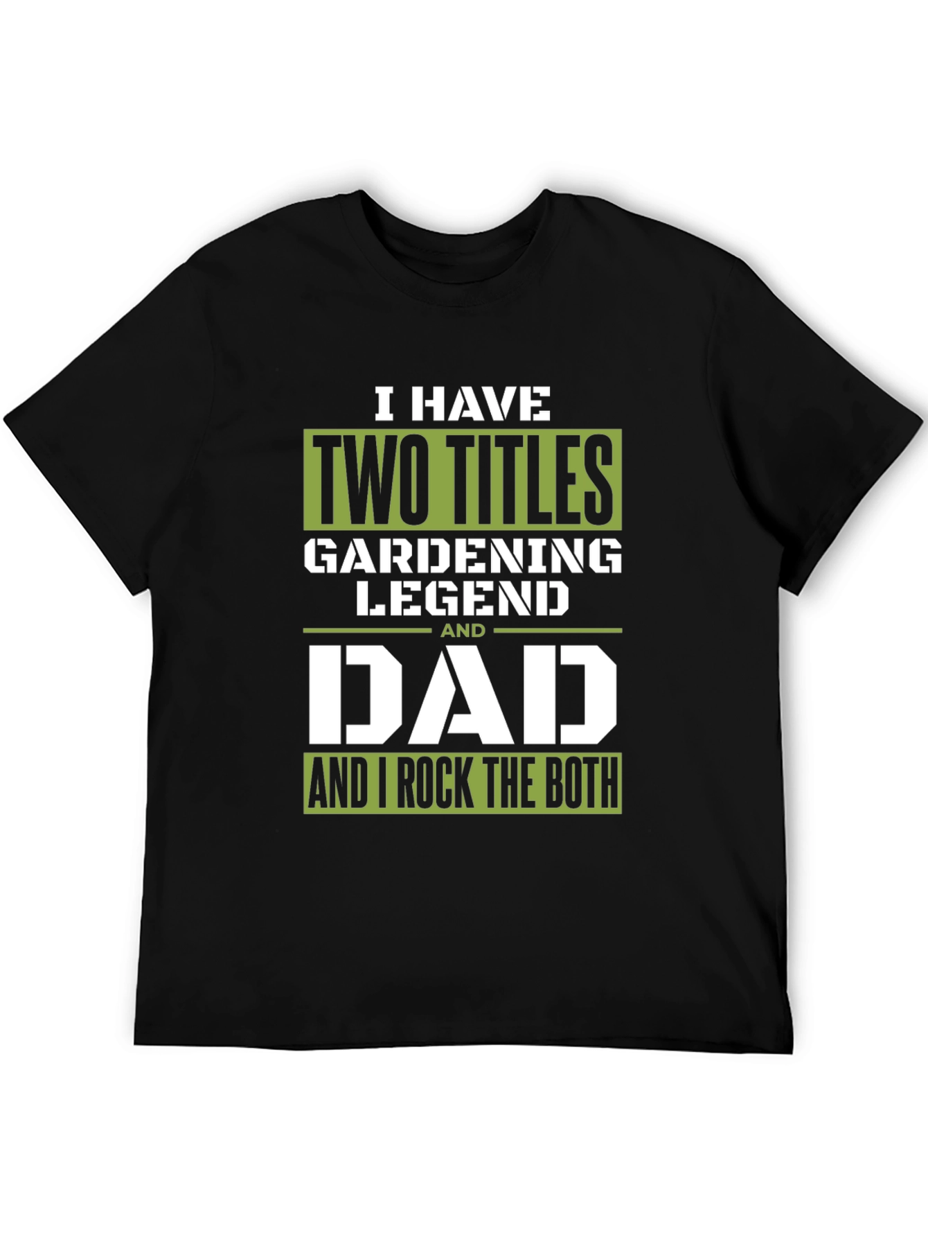 Gardening Legend Dad T-Shirt - Gift for Fathers