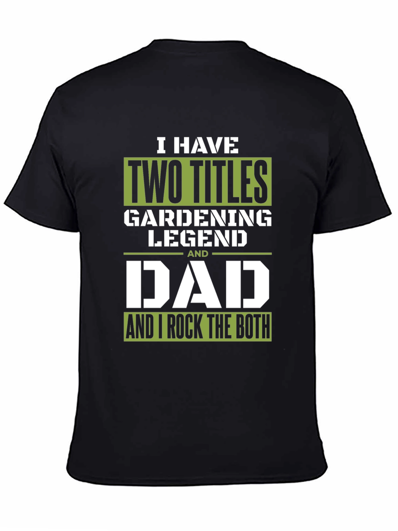 Gardening Legend Dad T-Shirt - Gift for Fathers