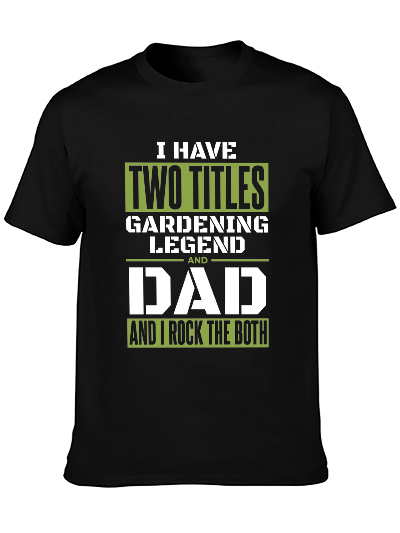 Gardening Legend Dad T-Shirt - Gift for Fathers