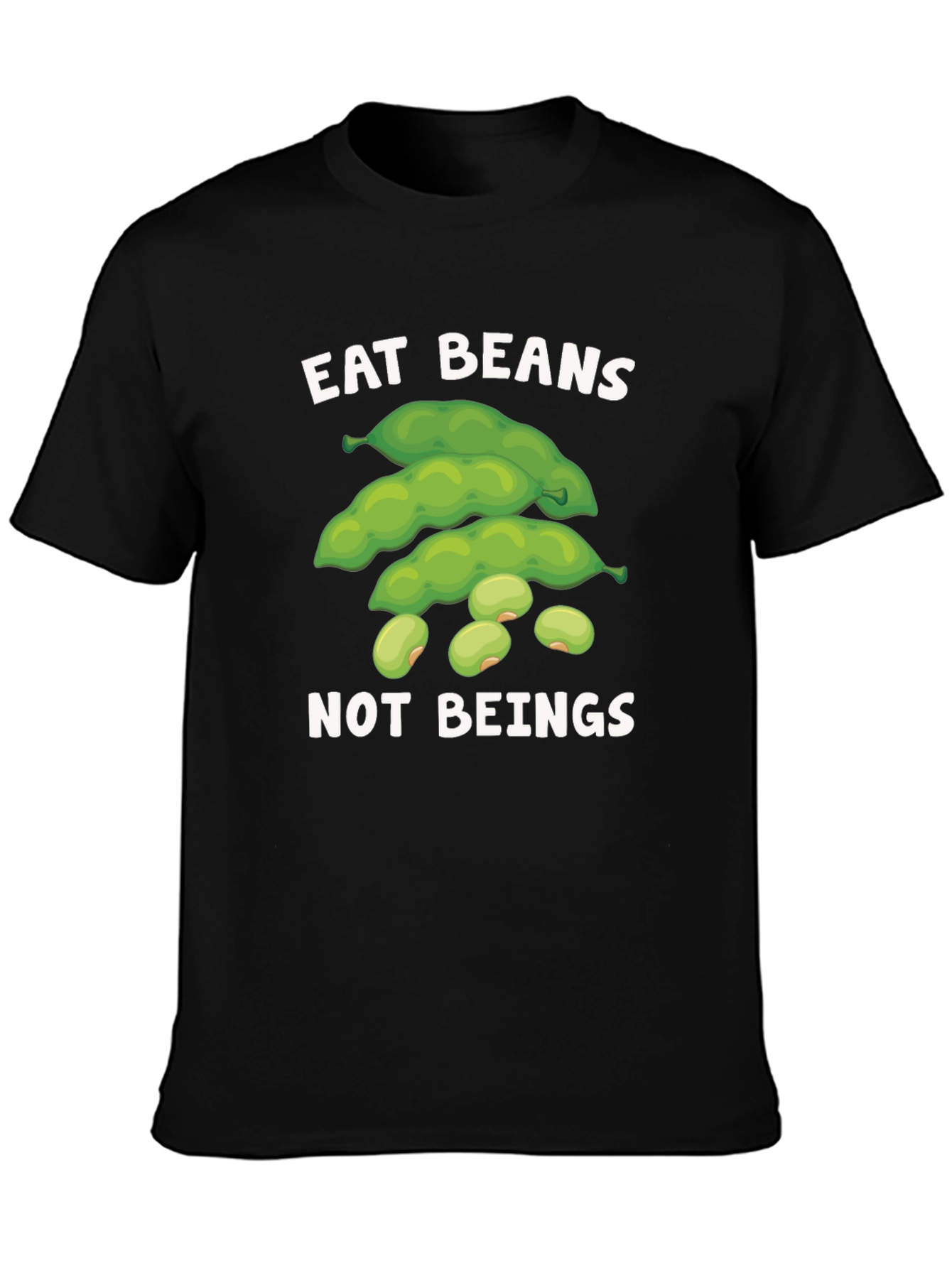Eat Beans Not Beings T-Shirt