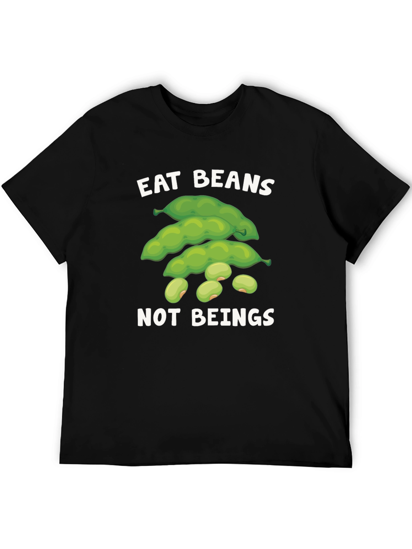 Eat Beans Not Beings T-Shirt