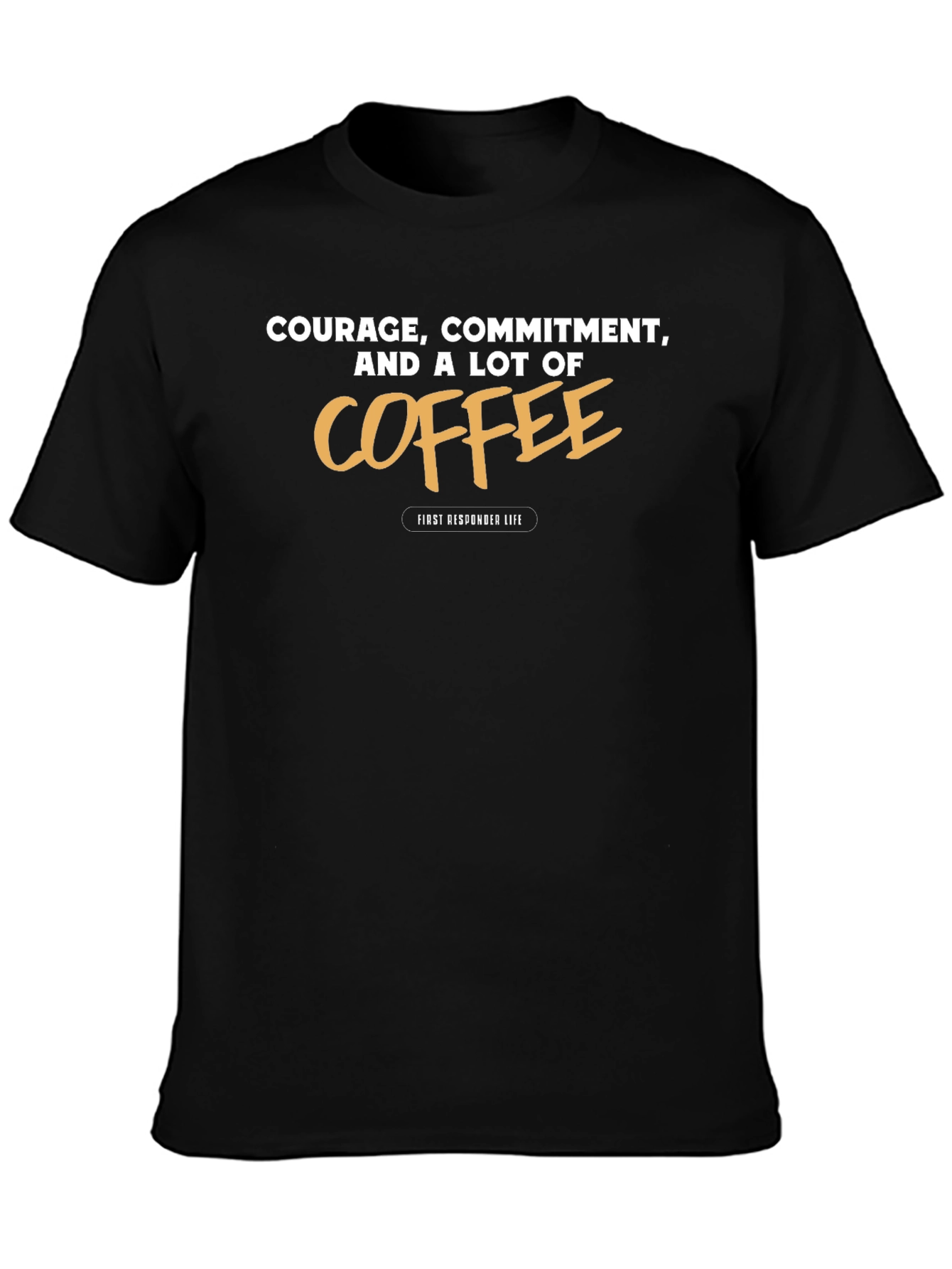 Courage Commitment Coffee Black Graphic Tee