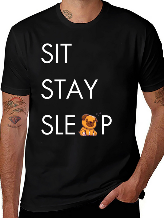 Sit Stay Sleep Dog T-Shirt