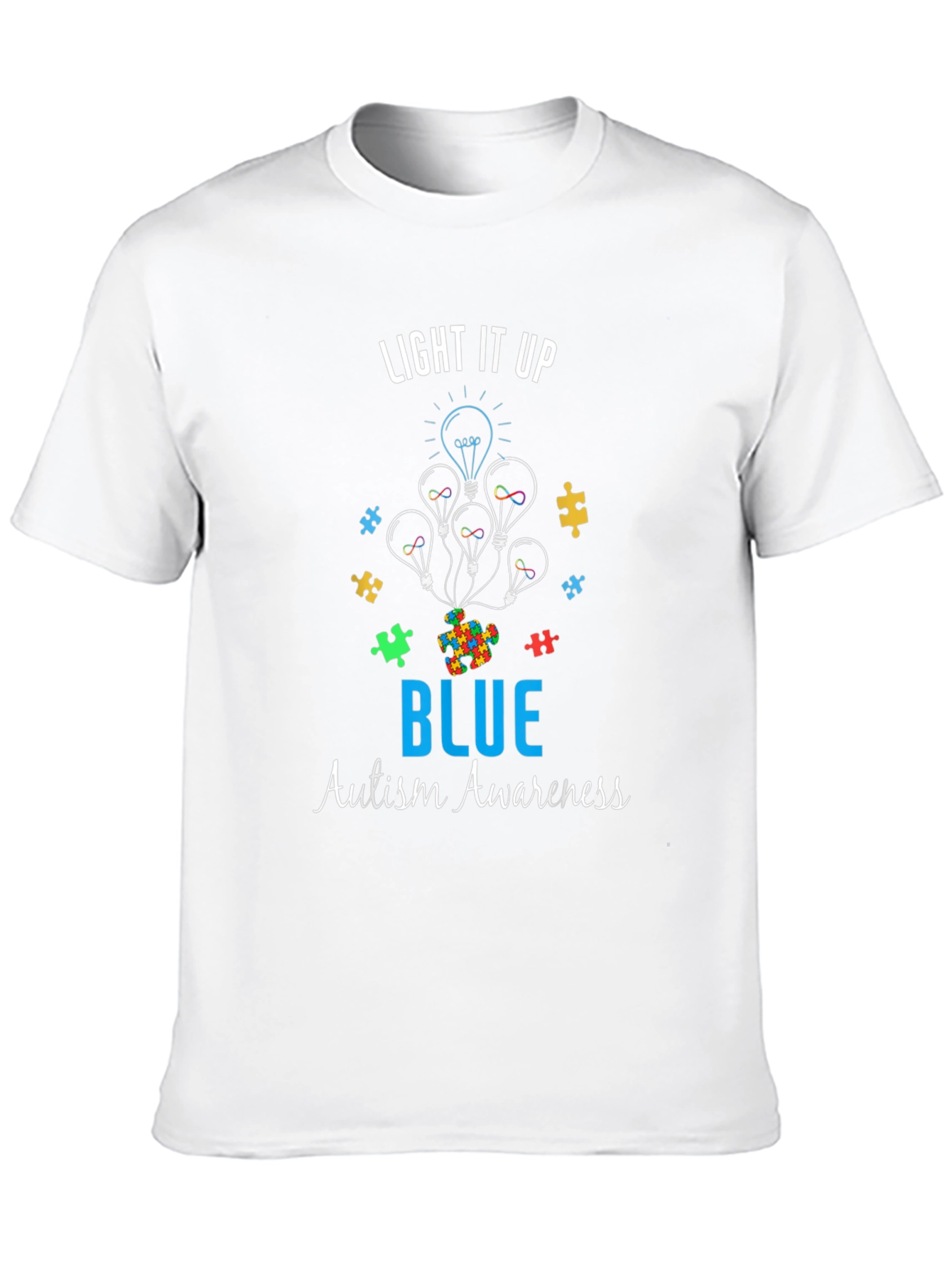 Autism Awareness Light It Up Blue T-Shirt
