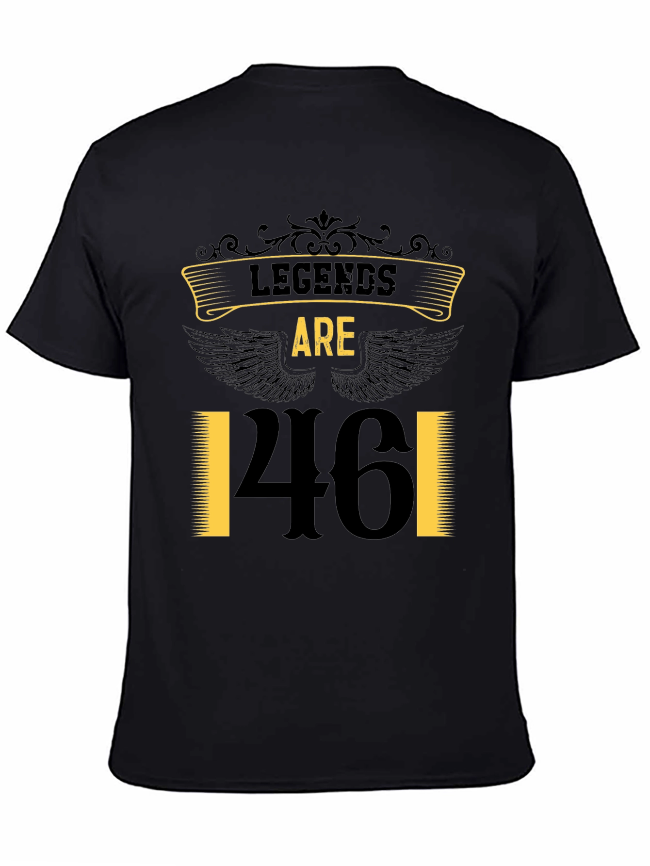 Legends are 46! Birthday Graphic Tee