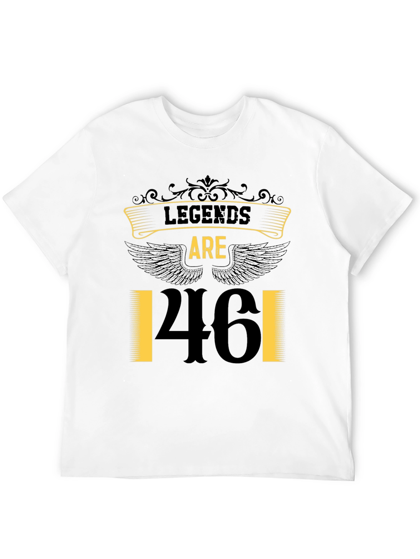 Legends are 46! Birthday Graphic Tee
