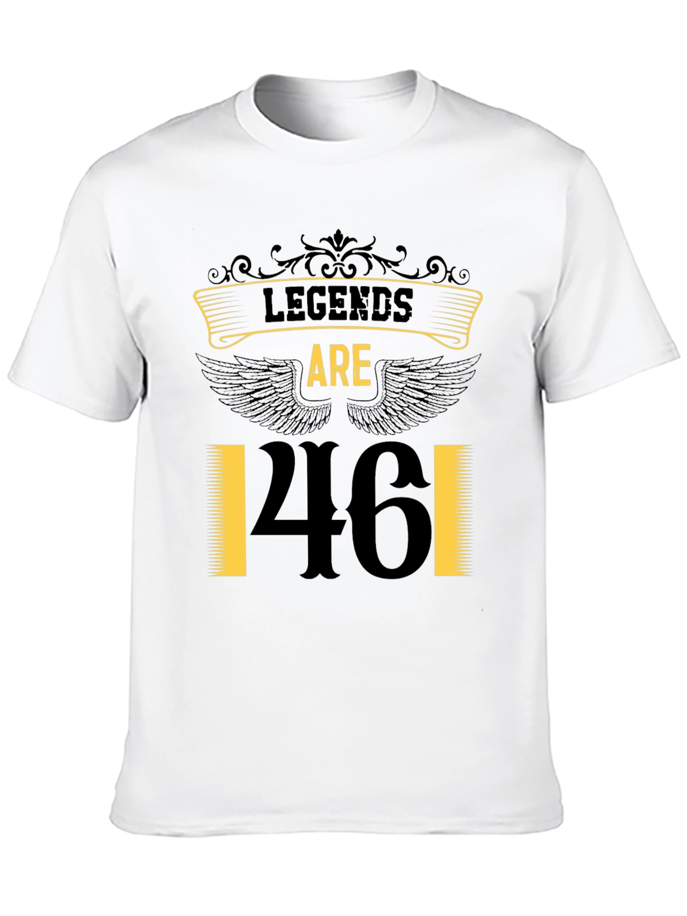 Legends are 46! Birthday Graphic Tee