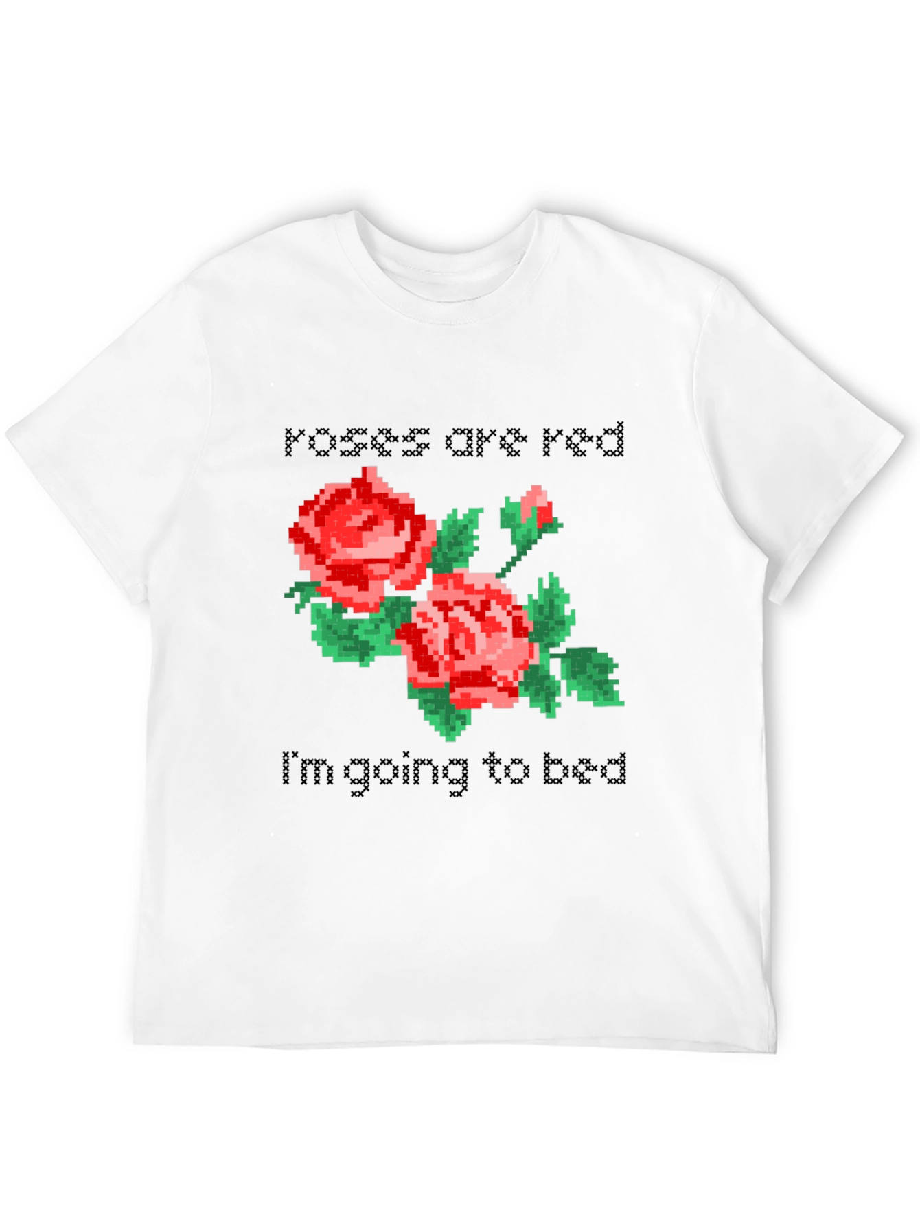 Roses Are Red Sleepy T-Shirt