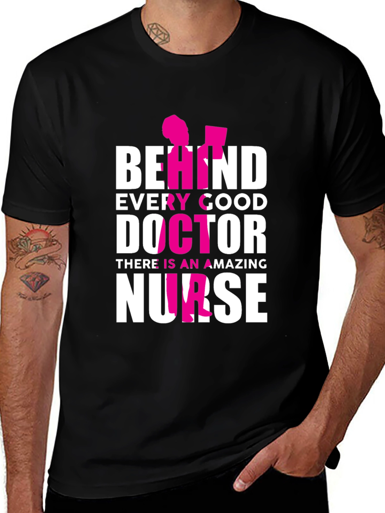 Behind Every Good Doctor Nurse T-Shirt