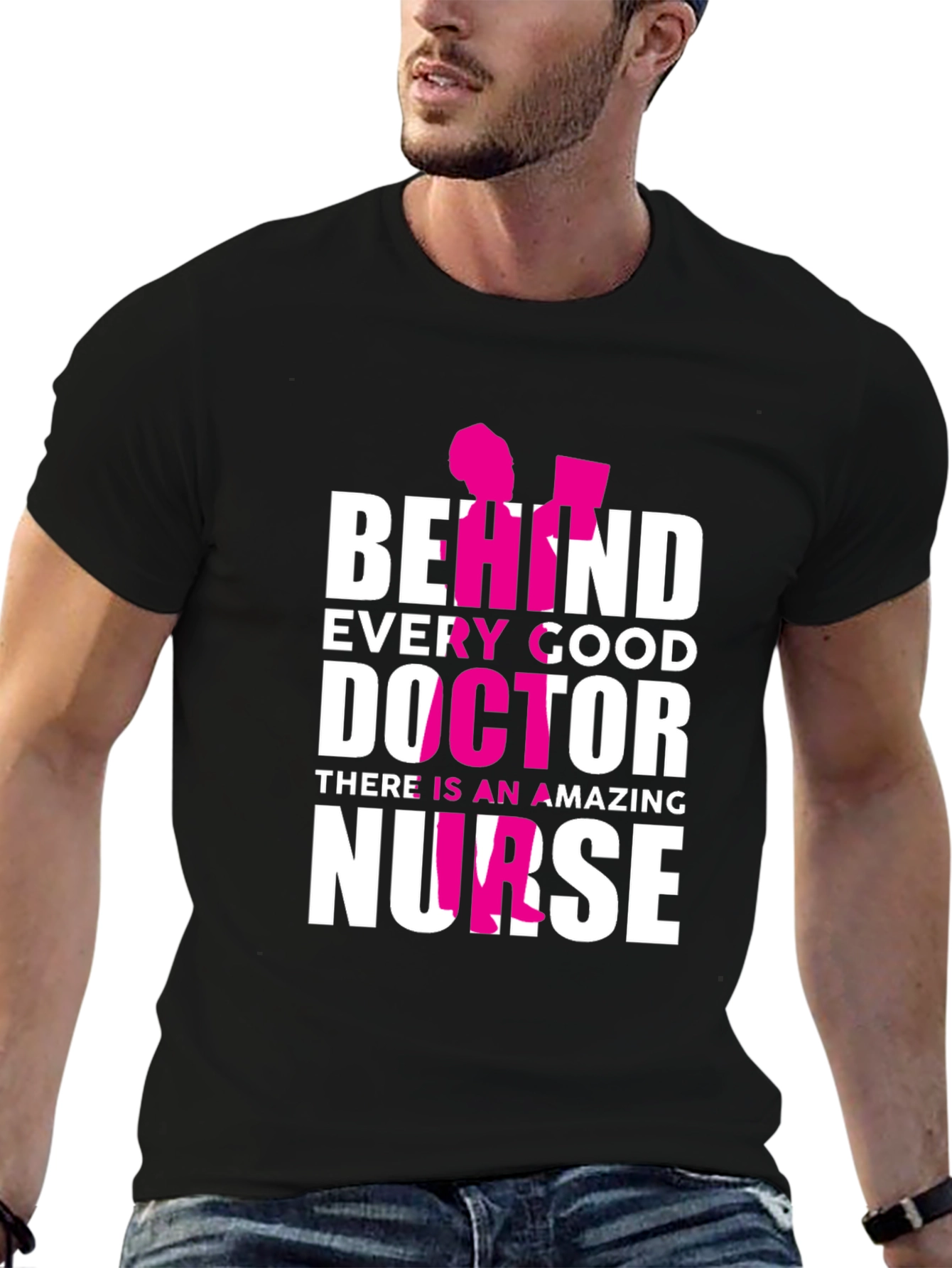Behind Every Good Doctor Nurse T-Shirt