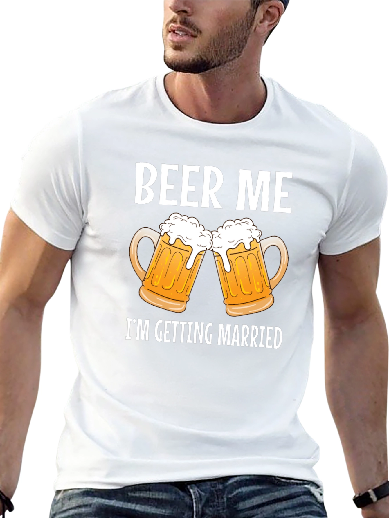 Beer Me Im Getting Married Graphic Tee