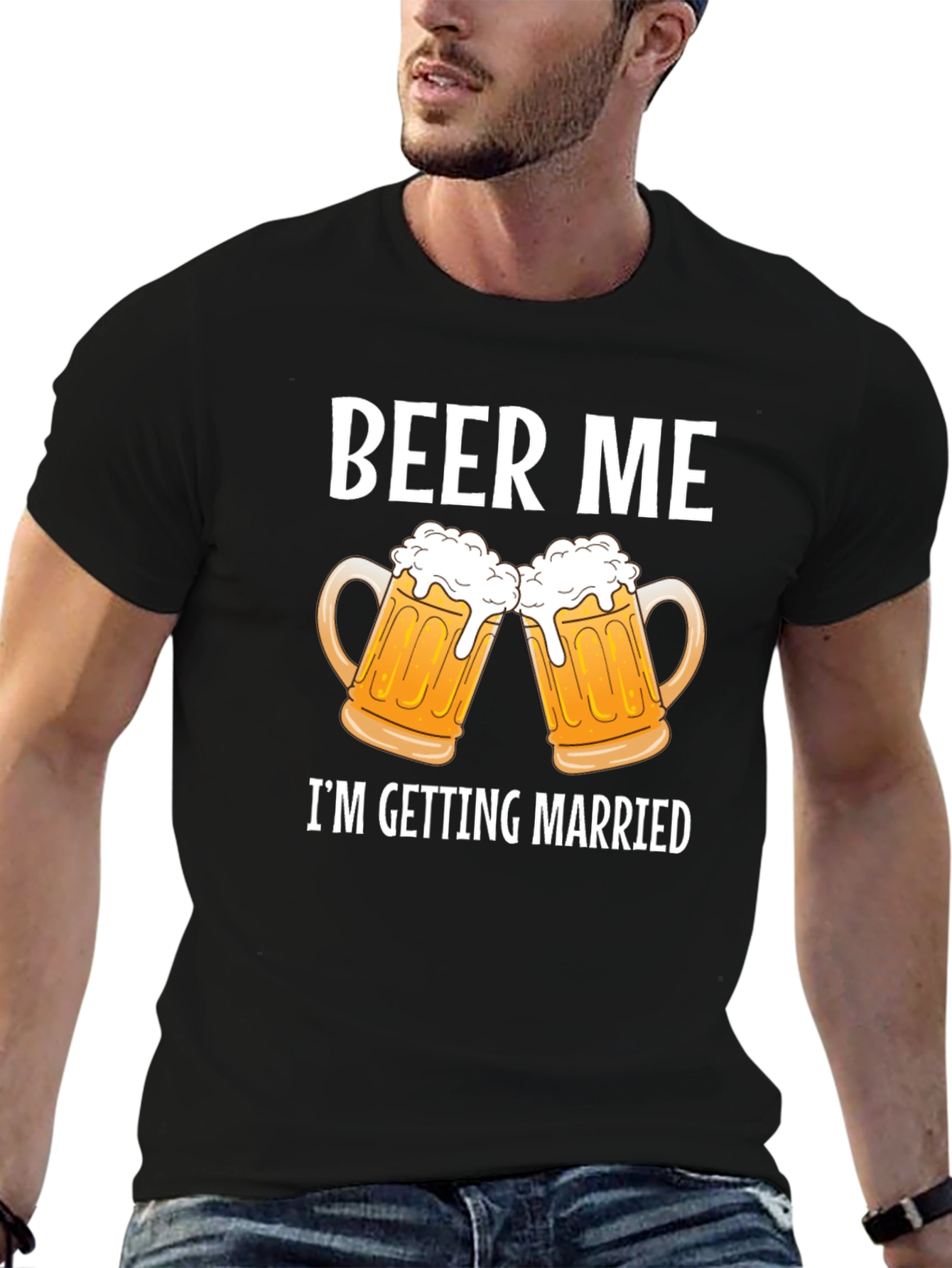 Beer Me Im Getting Married Graphic Tee