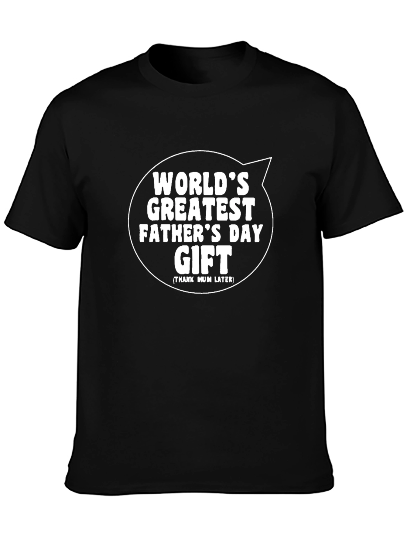 Worlds Greatest Fathers Day Gift T-Shirt